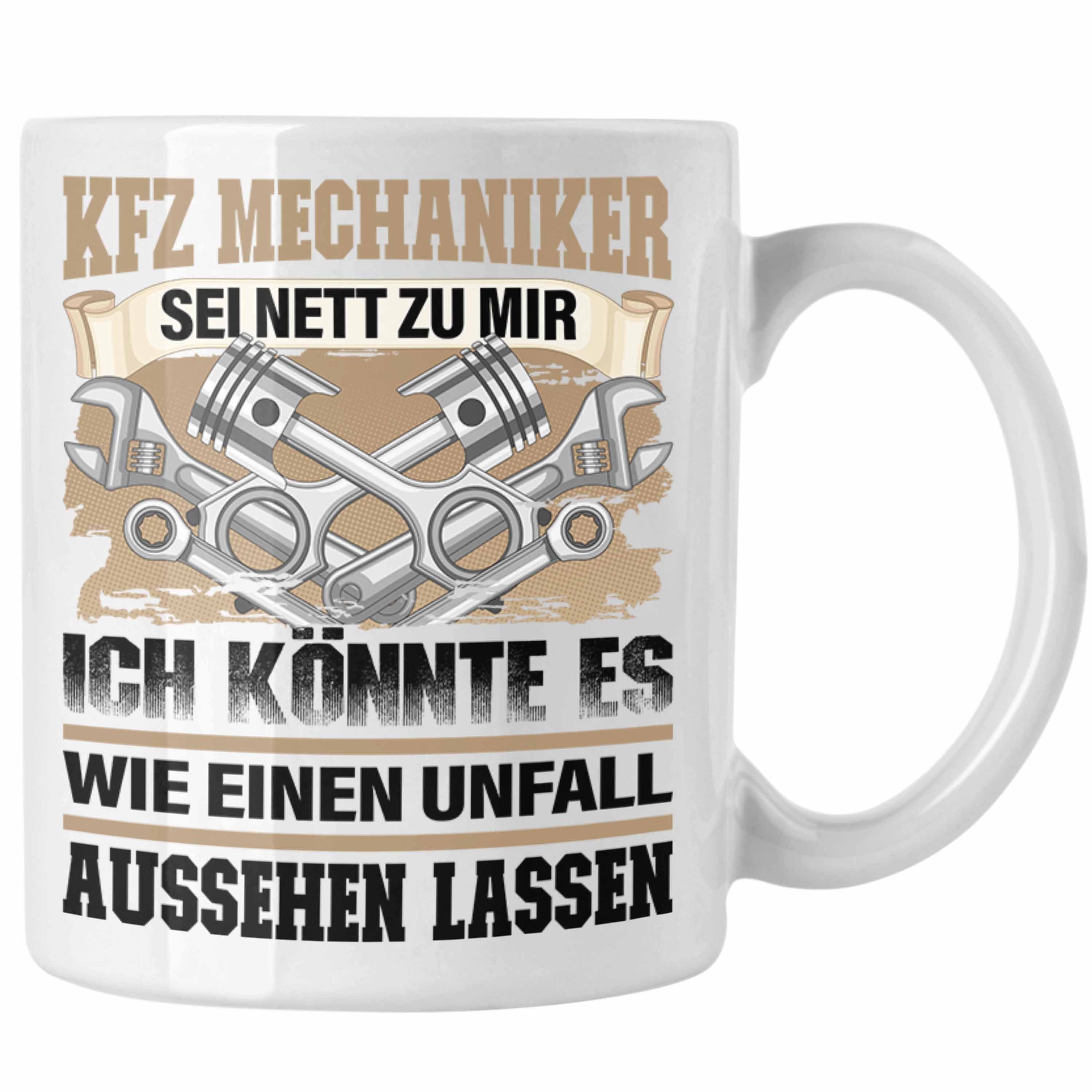 Trendation Tasse Trendation - KFZ Mechaniker Tasse Geschenk Lustig Spruch Männer Ich Kö Weiss