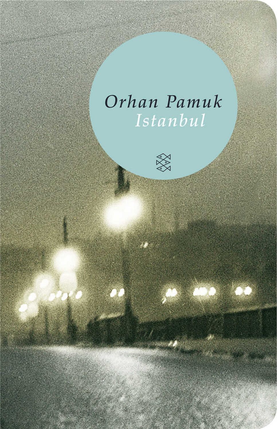 Istanbul / Orhan Pamuk