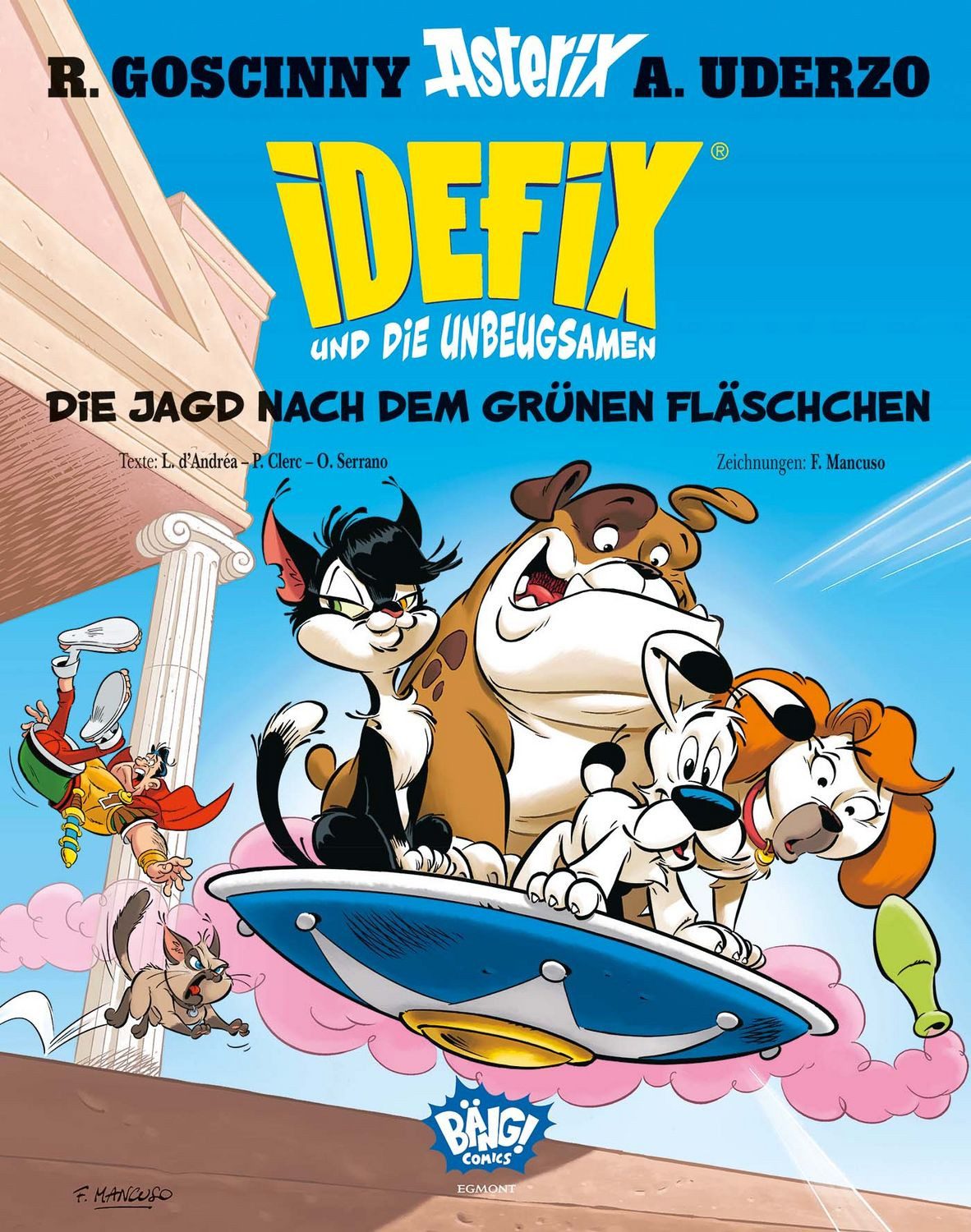 Comic Idefix und die Unbeugsamen 08 Die Jagd nach dem grünen Fläschchen René Goscinny, Albert Uderzo, Lison d’Andréa, Philippe Clerc, Olivier Serrano