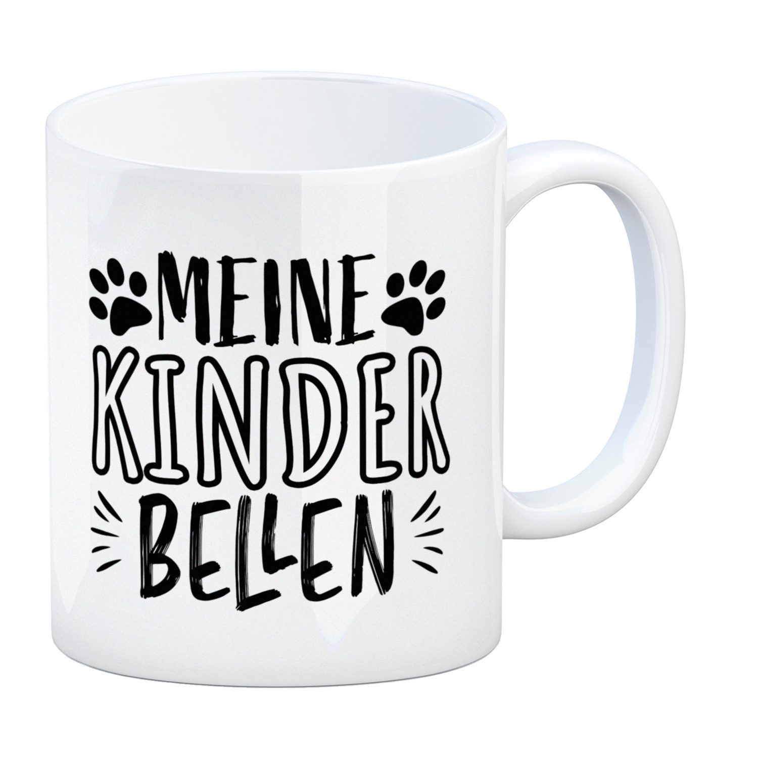 Tasse Meine Kinder bellen Hunde Kaffeebecher