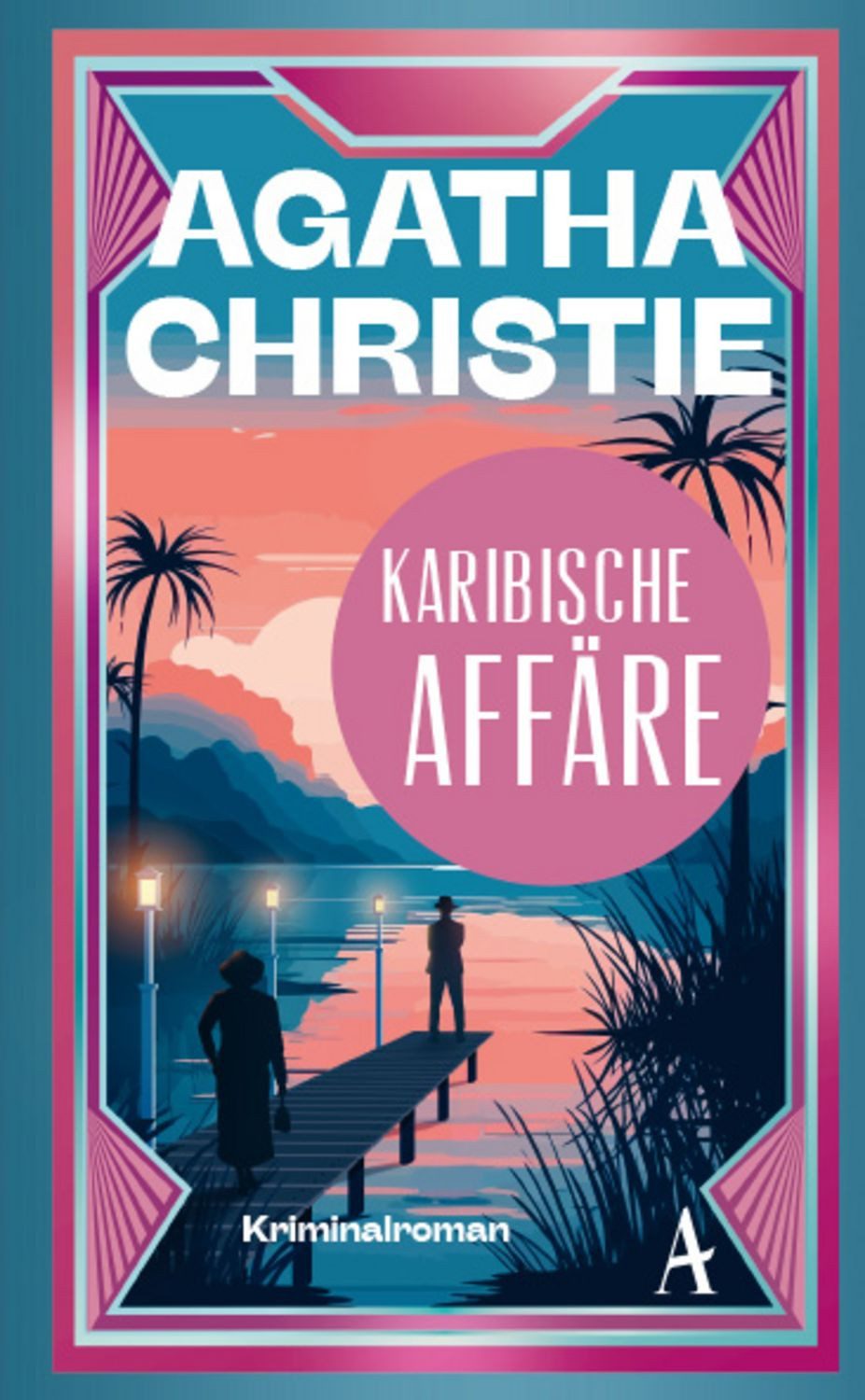 Karibische Affäre / Agatha Christie