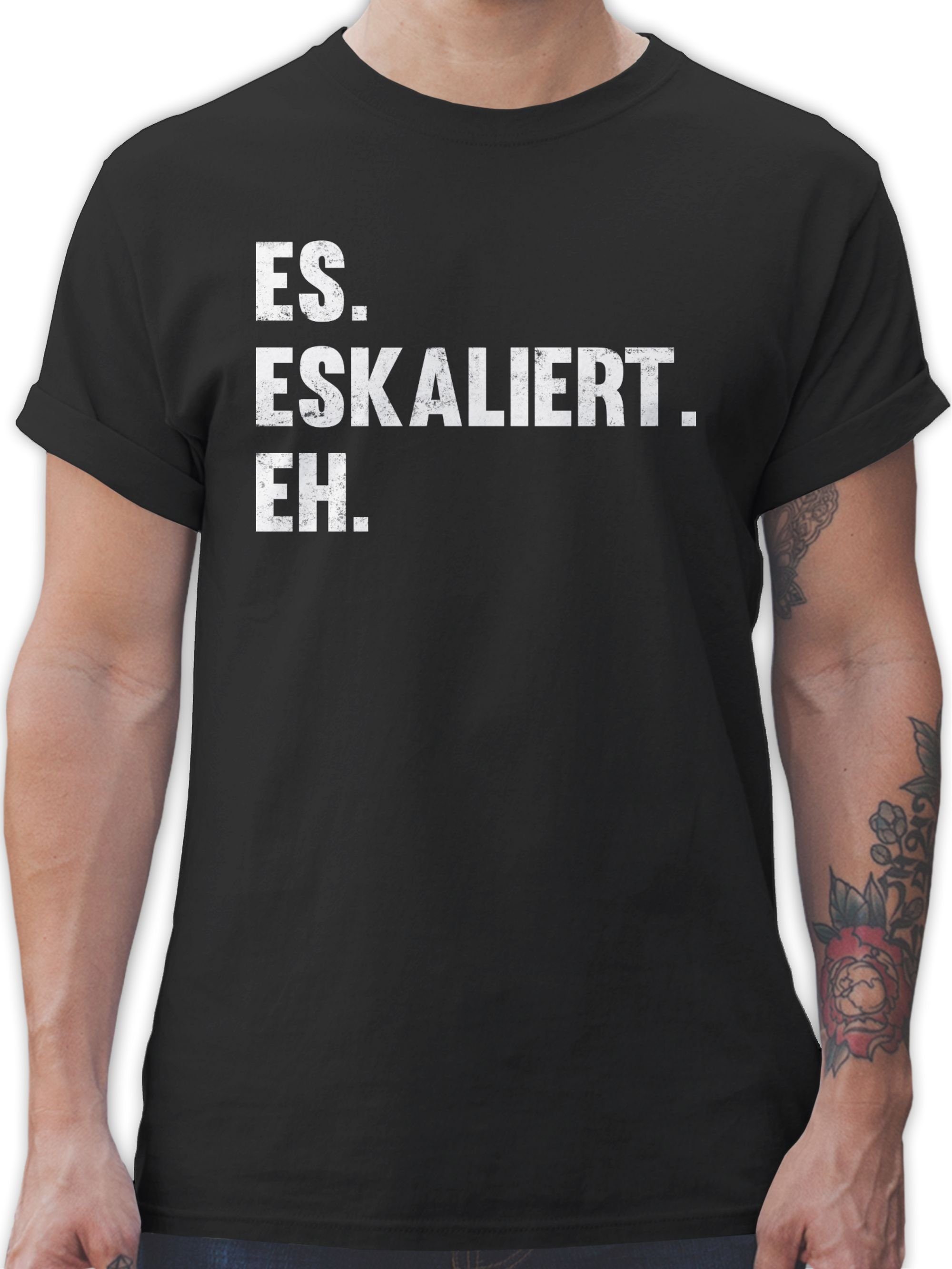 Shirtracer T-Shirt Es eskaliert eh Party & Alkohol Herren 01 Schwarz