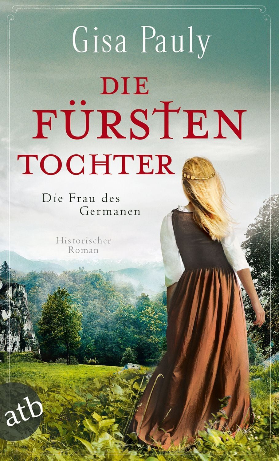 Die Fürstentochter Die Frau des Germanen / Gisa Pauly, Die Frau des Germanen, X