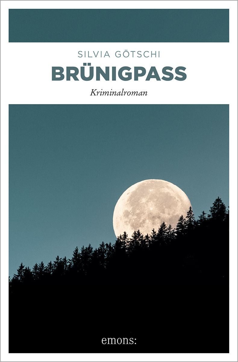Brünigpass / Silvia Götschi, Der neue Roman der Schweizer Krimi-Queen. Spannung, Tiefe und überraschende Wendungen (Max von Wirth, Band 8) – Kriminalroman