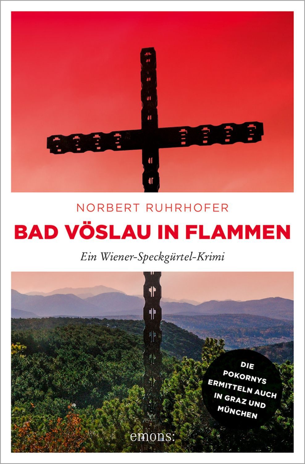 Bad Vöslau in Flammen / Norbert Ruhrhofer