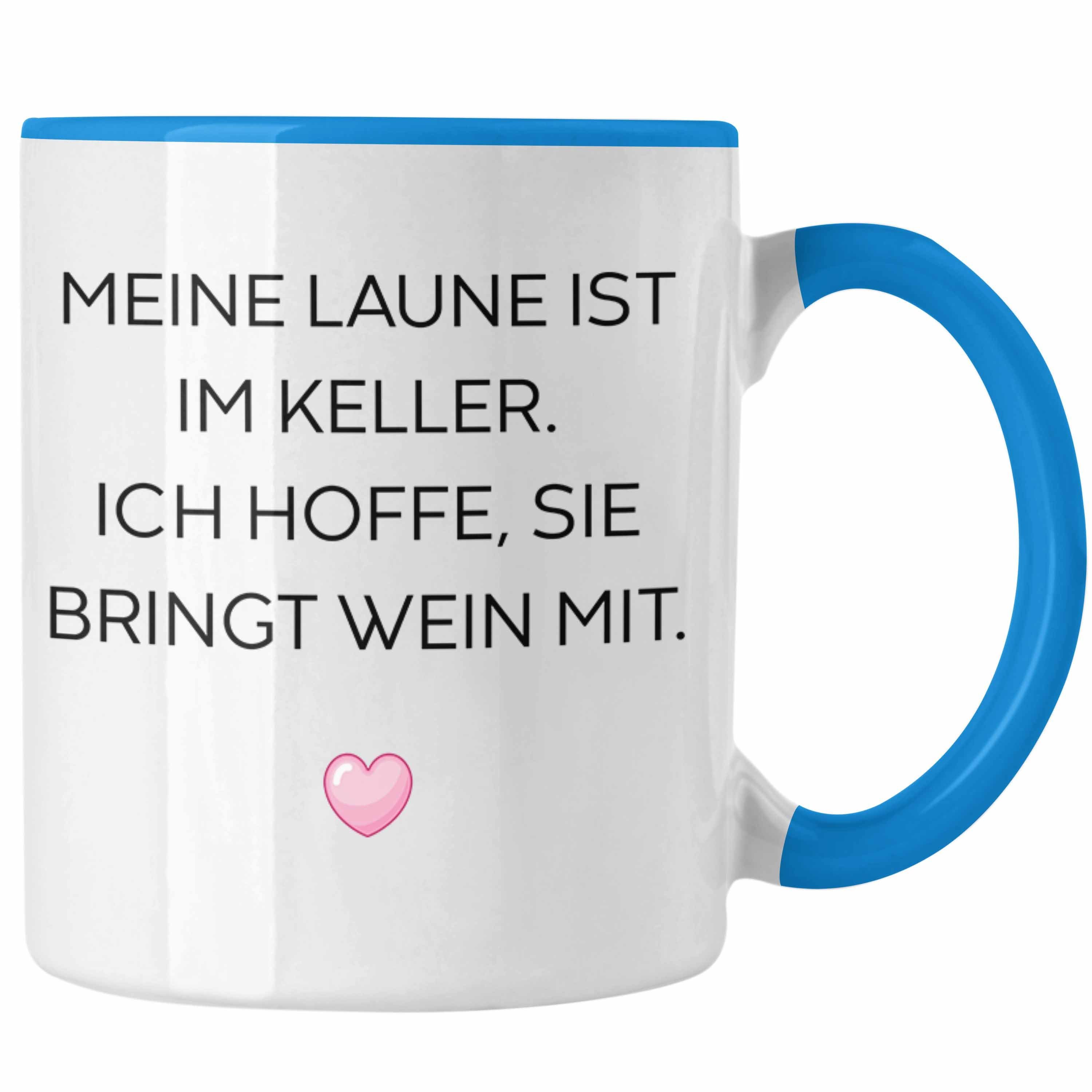 Trendation Tasse Trendation - Lustige Tasse mit Spruch für Frauen Männer Arbeit Büro Lustig Tassen Becher mit Sprüchen Kollegin Geschenk Sarkasmus Wein Liebhaberin Blau