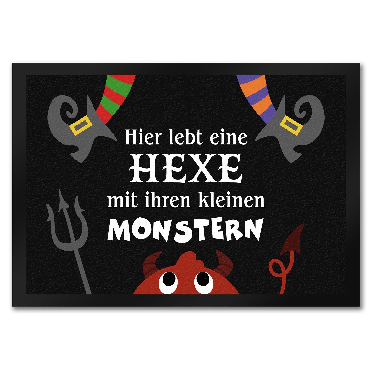 Fußmatte Monster Fußmatte in 35x50 cm mit Spruch Hier lebt eine Hexe