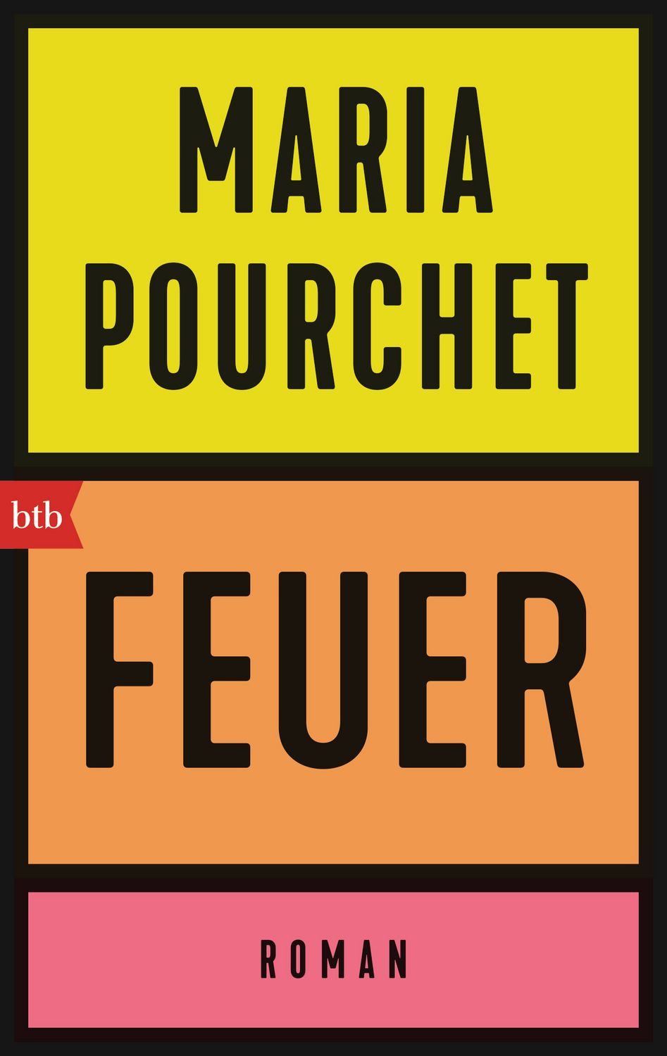 Feuer / Maria Pourchet