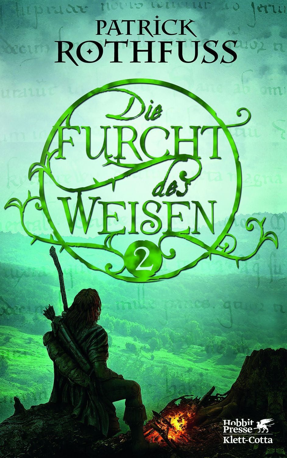 Belletristik Die Furcht des Weisen 2 Die Königsmörder-Chronik. Zweiter Tag., »...e Patrick Rothfuss