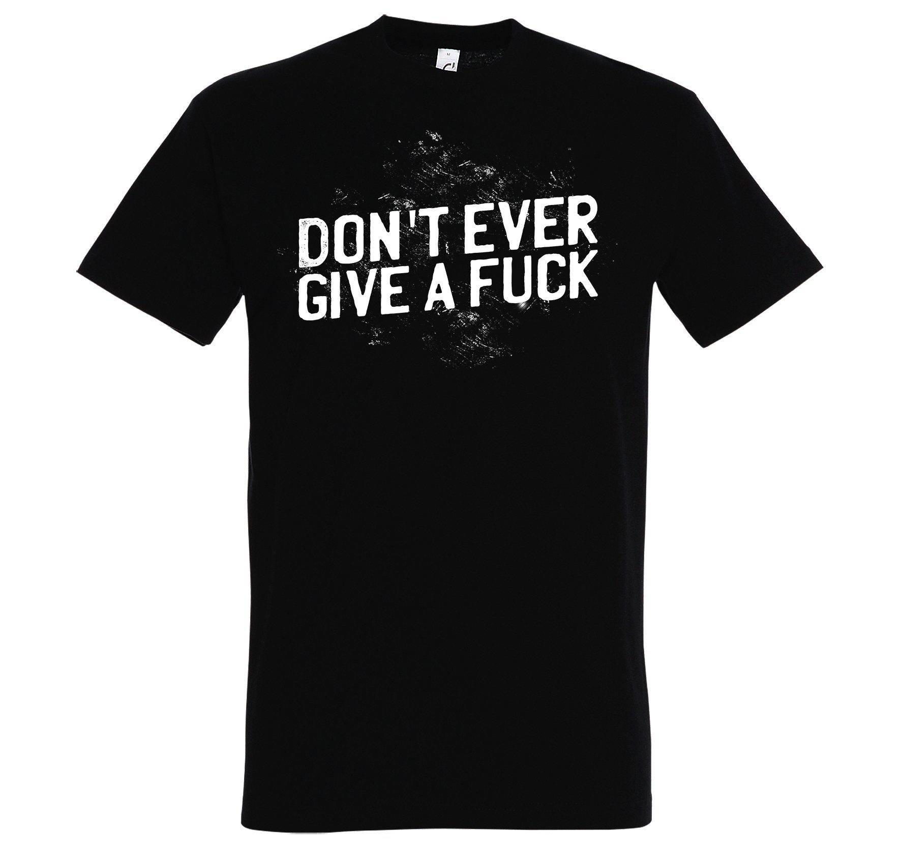 Youth Designz T-Shirt "Don´t ever give a f*ck" T-Shirt mit lustigem Spruch Schwarz