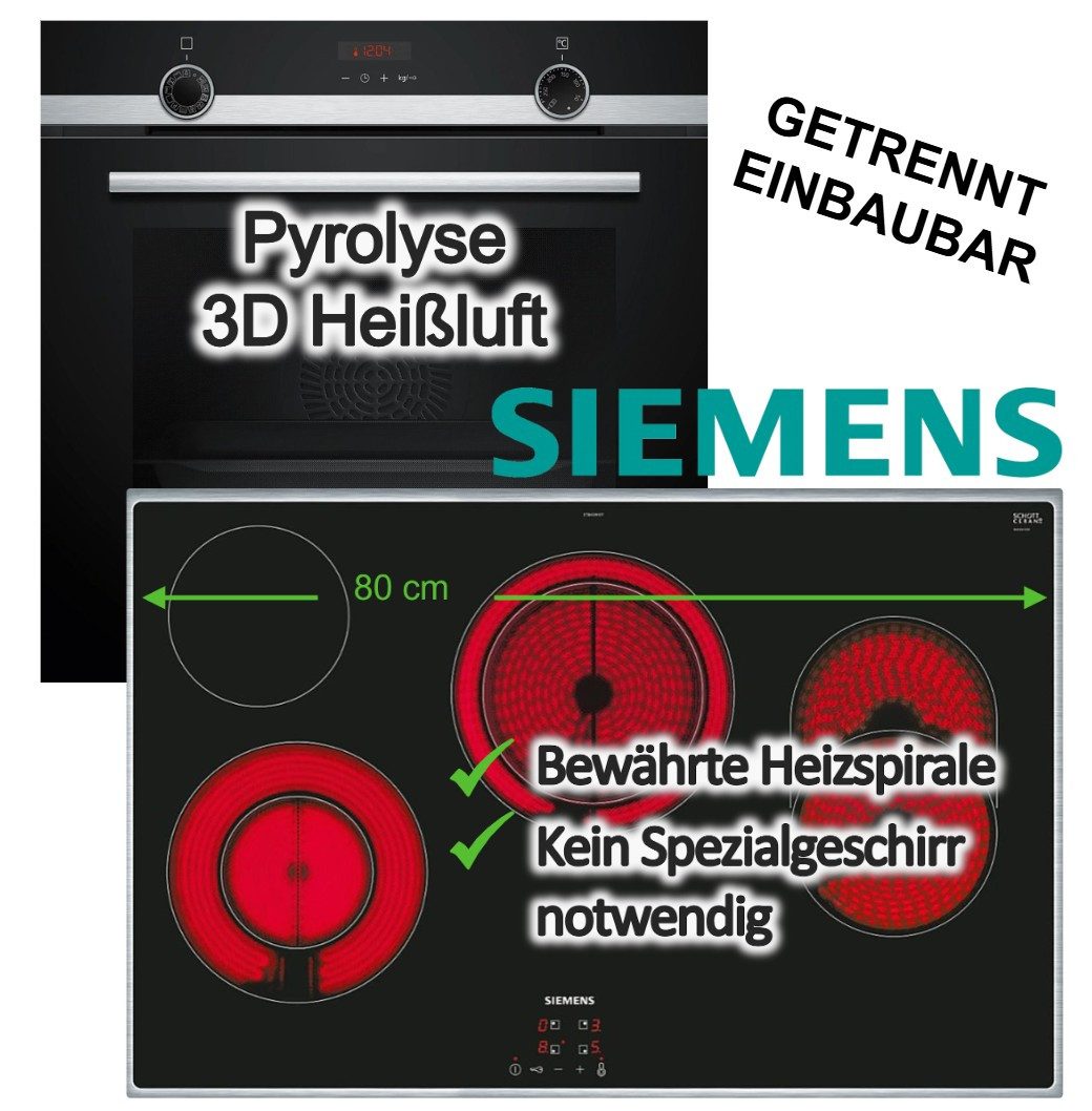 SIEMENS Backofen-Set Einbaubackofen Dampfunterstützung Pyrolyse+ Elektrokochfeld 80cm , mit 1-fach Teilauszug, Pyrolyse-Selbstreinigung Hydrolyse