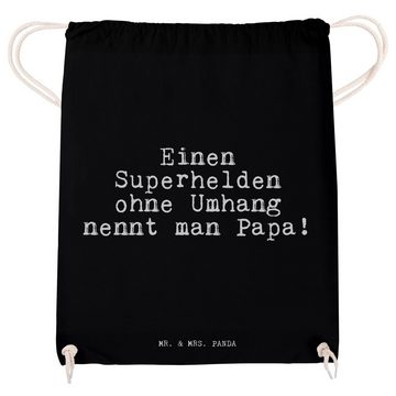 Mr. & Mrs. Panda Sporttasche Einen Superhelden ohne Umhang... - Schwarz - Geschenk, Männer, Tasche (1-tlg)