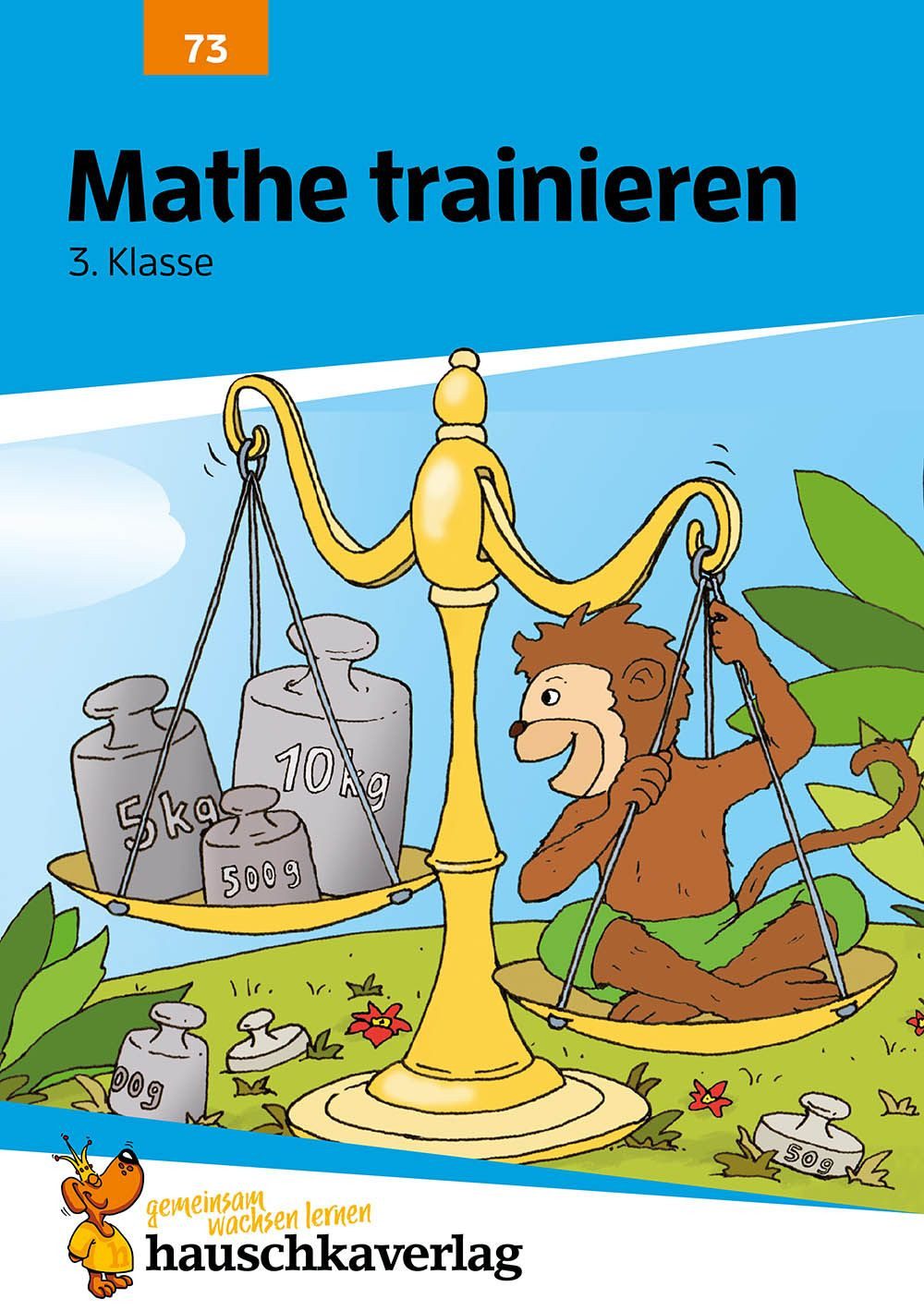 Schulbuch Übungsheft 3. Klasse - Mathe trainieren Zahlen bis 1000, Einmaleins un Helena Heiss