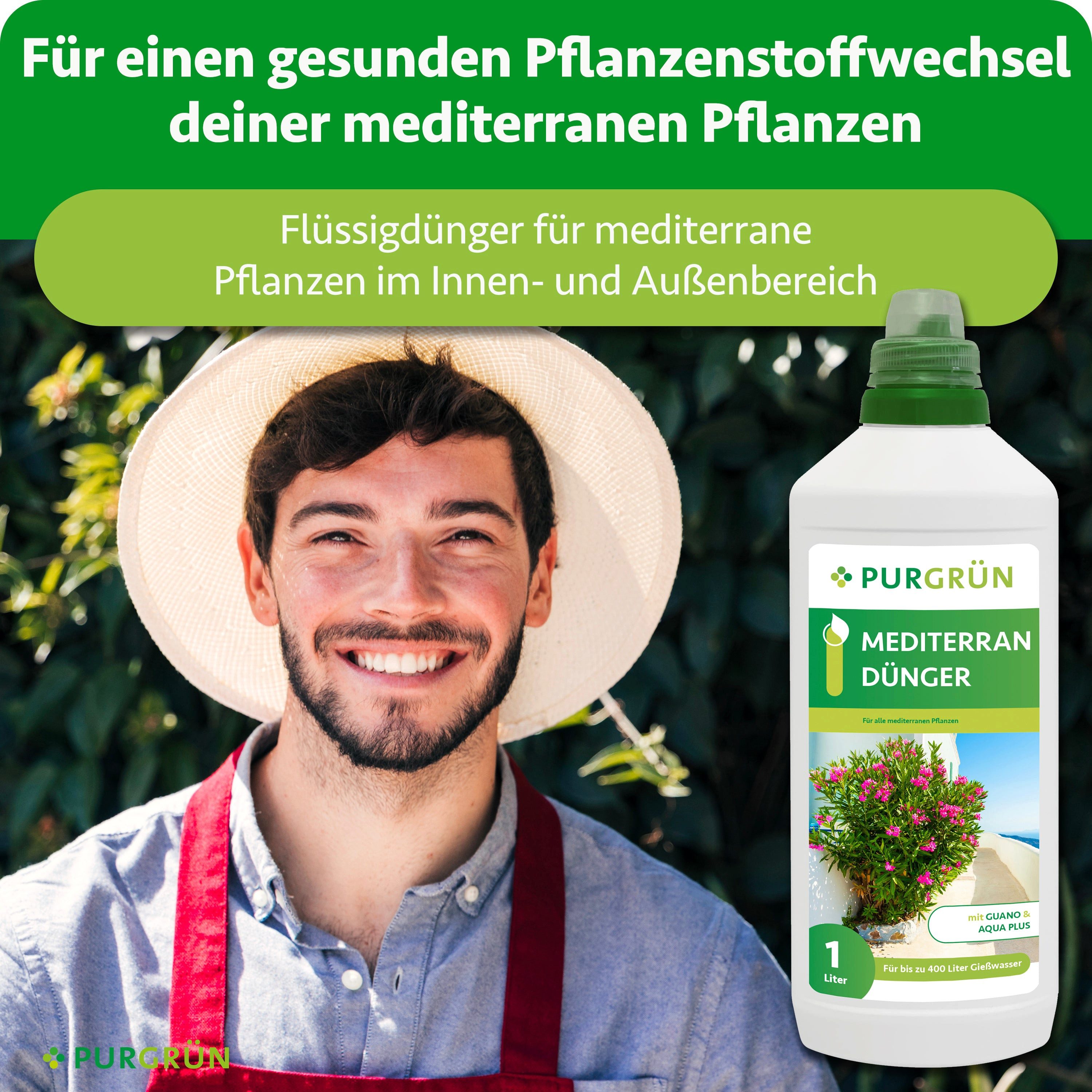 Purgrün Universaldünger Mediterran Dünger, NPK 8+8+6, für Blütenpracht, mit Guano, 1L, Flüssigdünger, 1-St., 1 Liter, Fördert die Wasseraufnahme mit Aqua Plus
