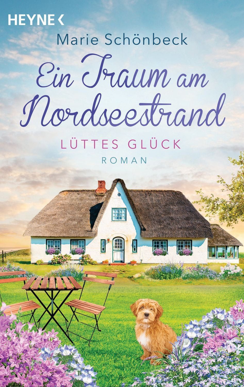 Lüttes Glück - Ein Traum am Nordseestrand / Marie Schönbeck