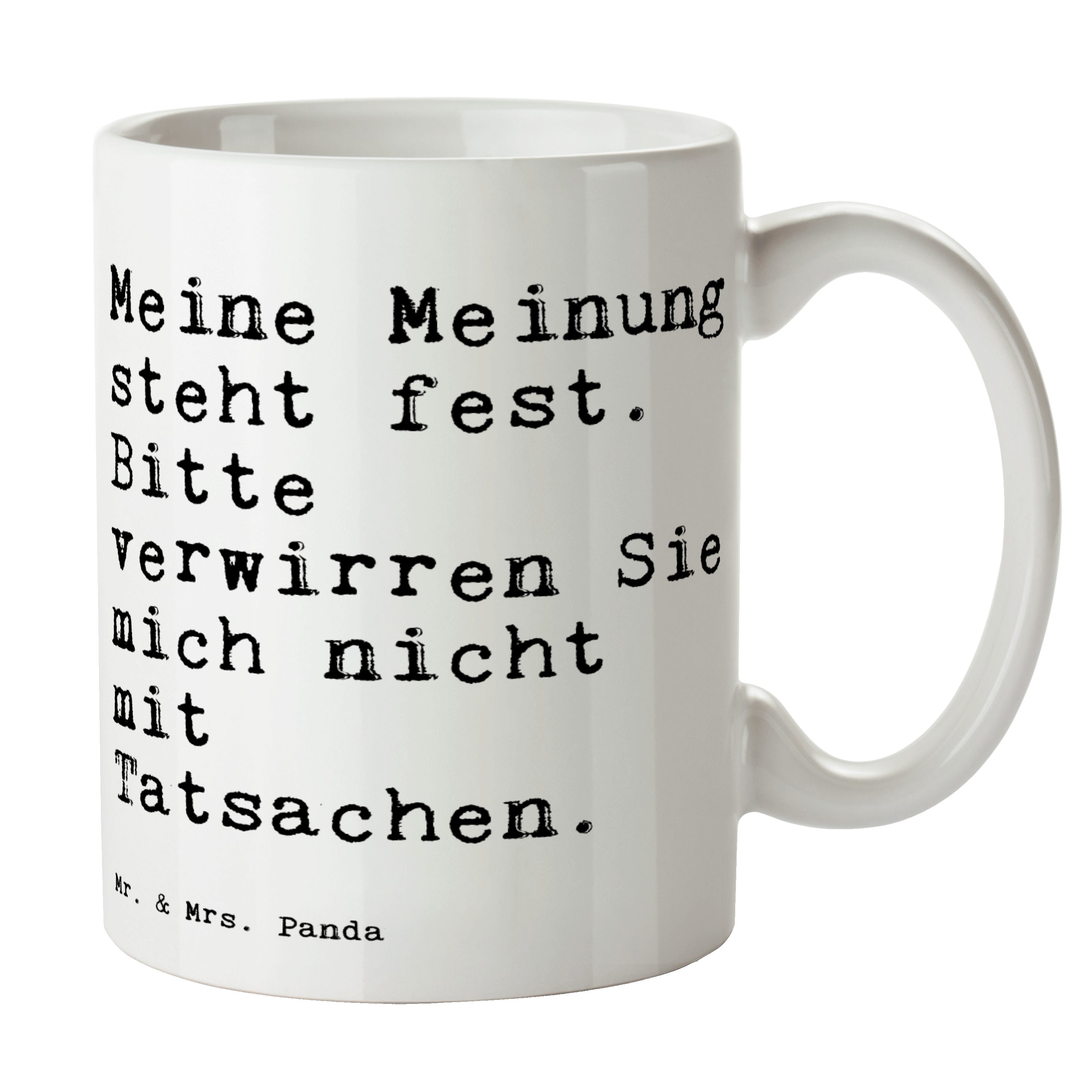 Mr. & Mrs. Panda Tasse »Meine Meinung steht fest.... Weiß Geschenk