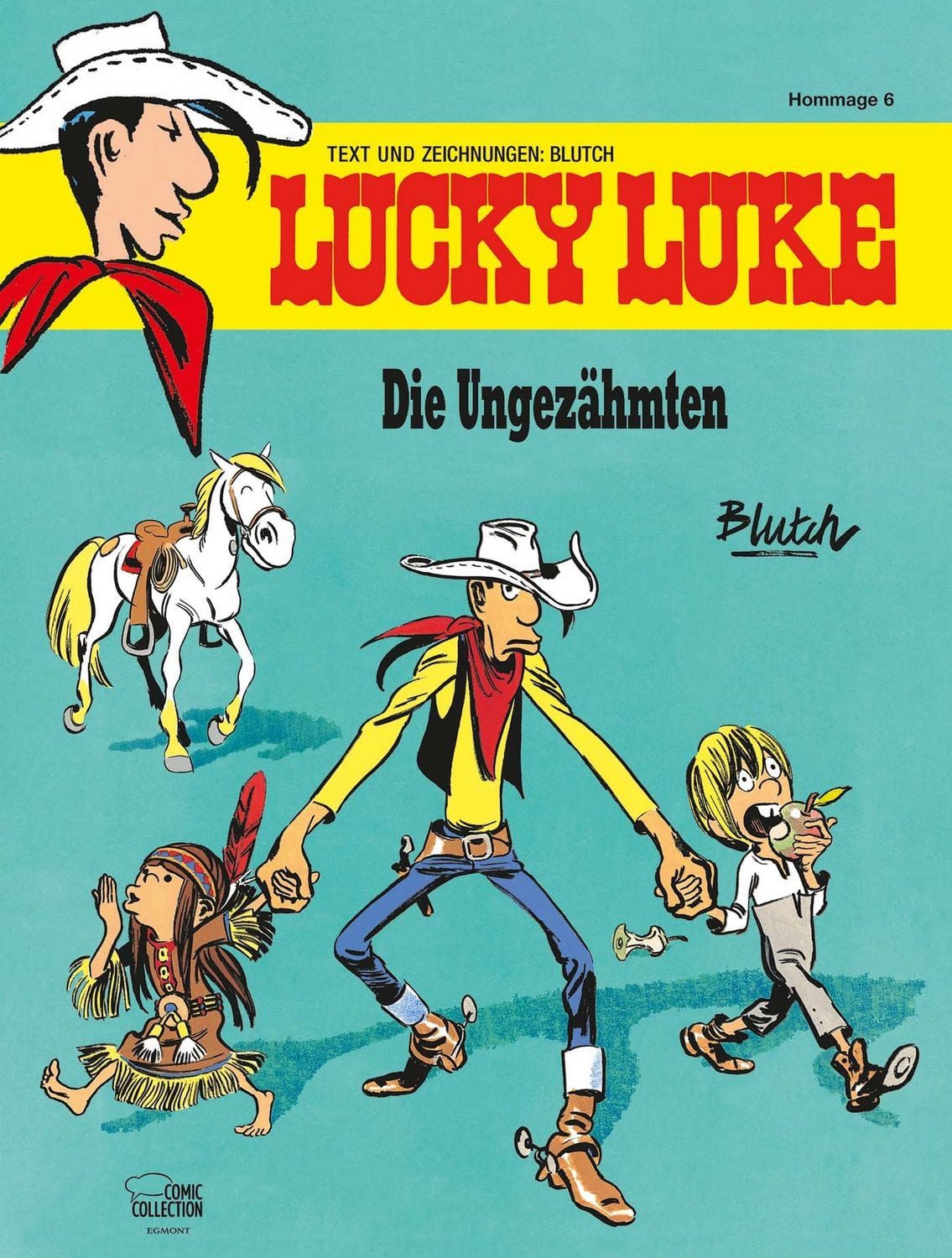 Cartoon Die Ungezähmten Eine Lucky-Luke-Hommage von Blutch Blutch, René Goscinny, Morris