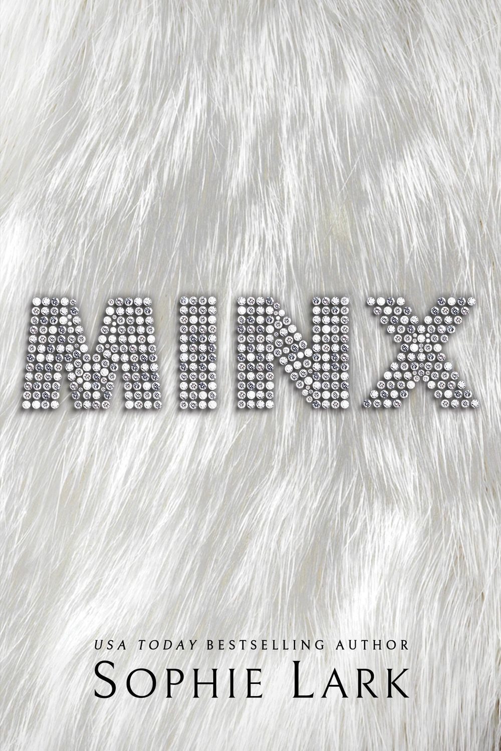 Minx / Sophie Lark