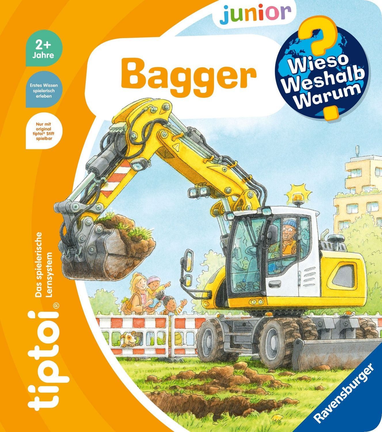Tiptoi® Wieso? Weshalb? Warum? junior - Bagger / Inka Friese, X