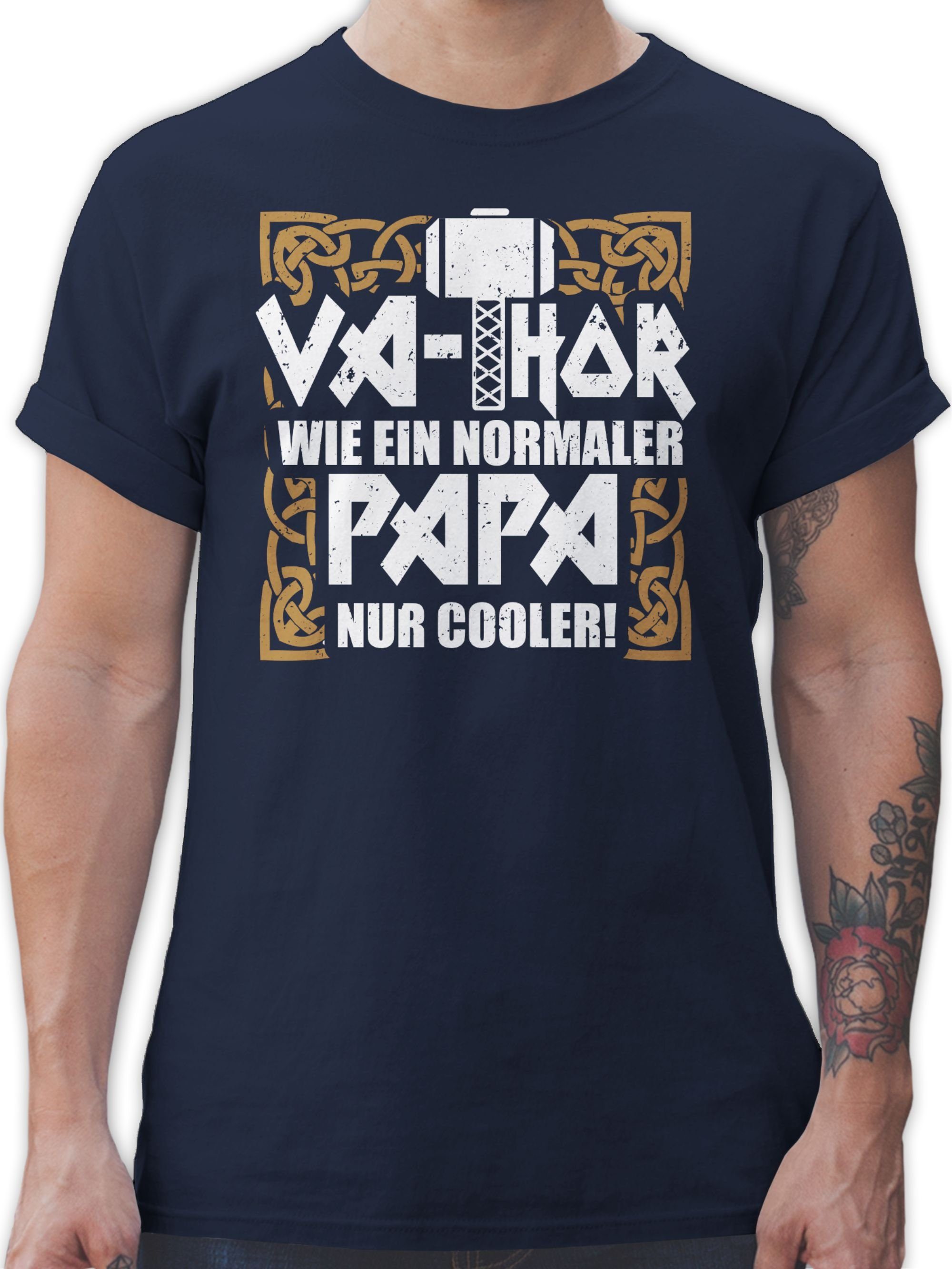 Shirtracer T-Shirt Va-Thor wie ein normaler Papa nur cooler Vatertag Geschenk für Papa 2 Navy Blau