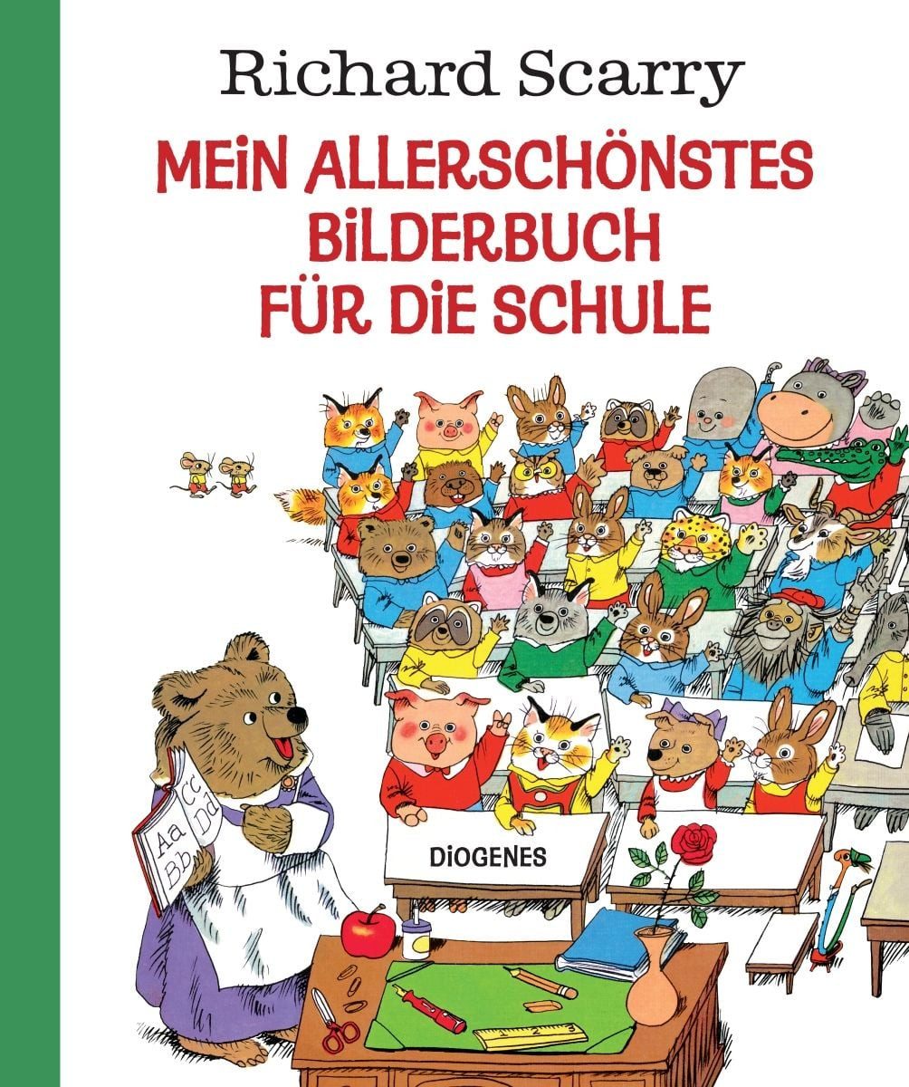 Mein allerschönstes Bilderbuch für die Schule / Richard Scarry