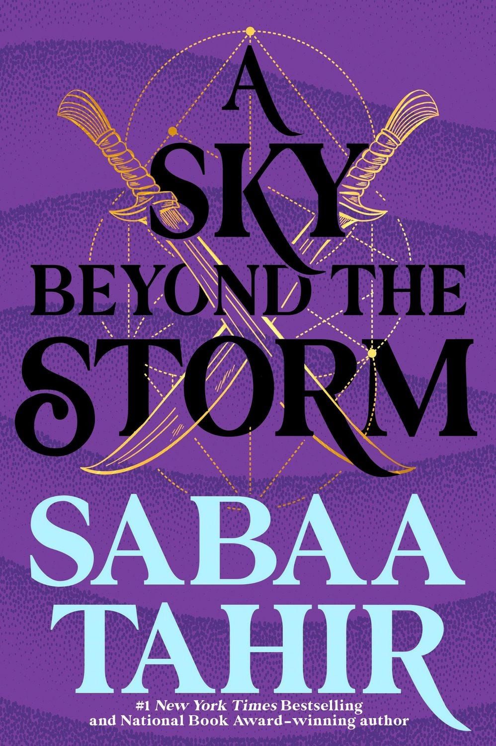A Sky Beyond the Storm / Sabaa Tahir