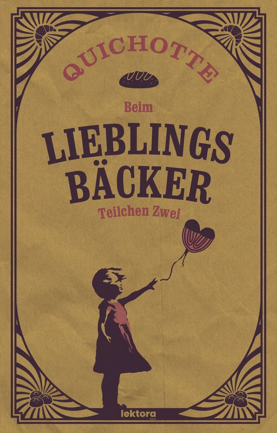 Beim Lieblingsbäcker / Quichotte