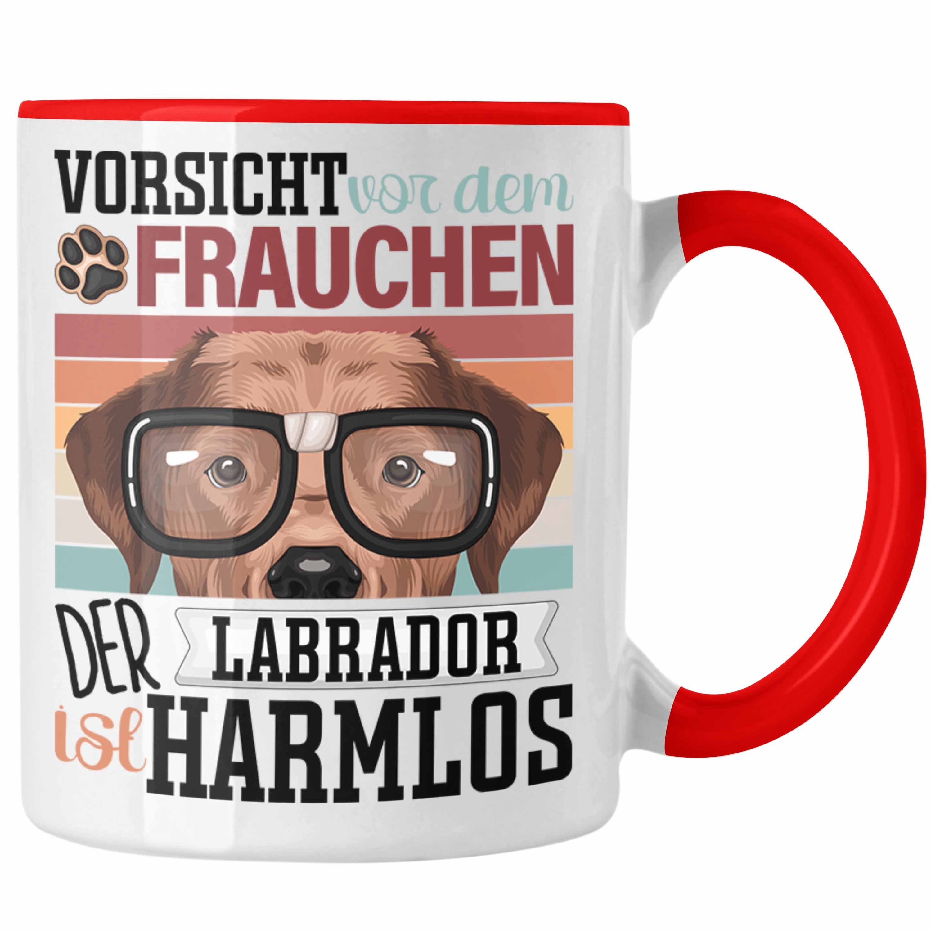 Trendation Tasse Labrador Besitzerin Frauchen Tasse Geschenk Lustiger Spruch Geschenkid Rot