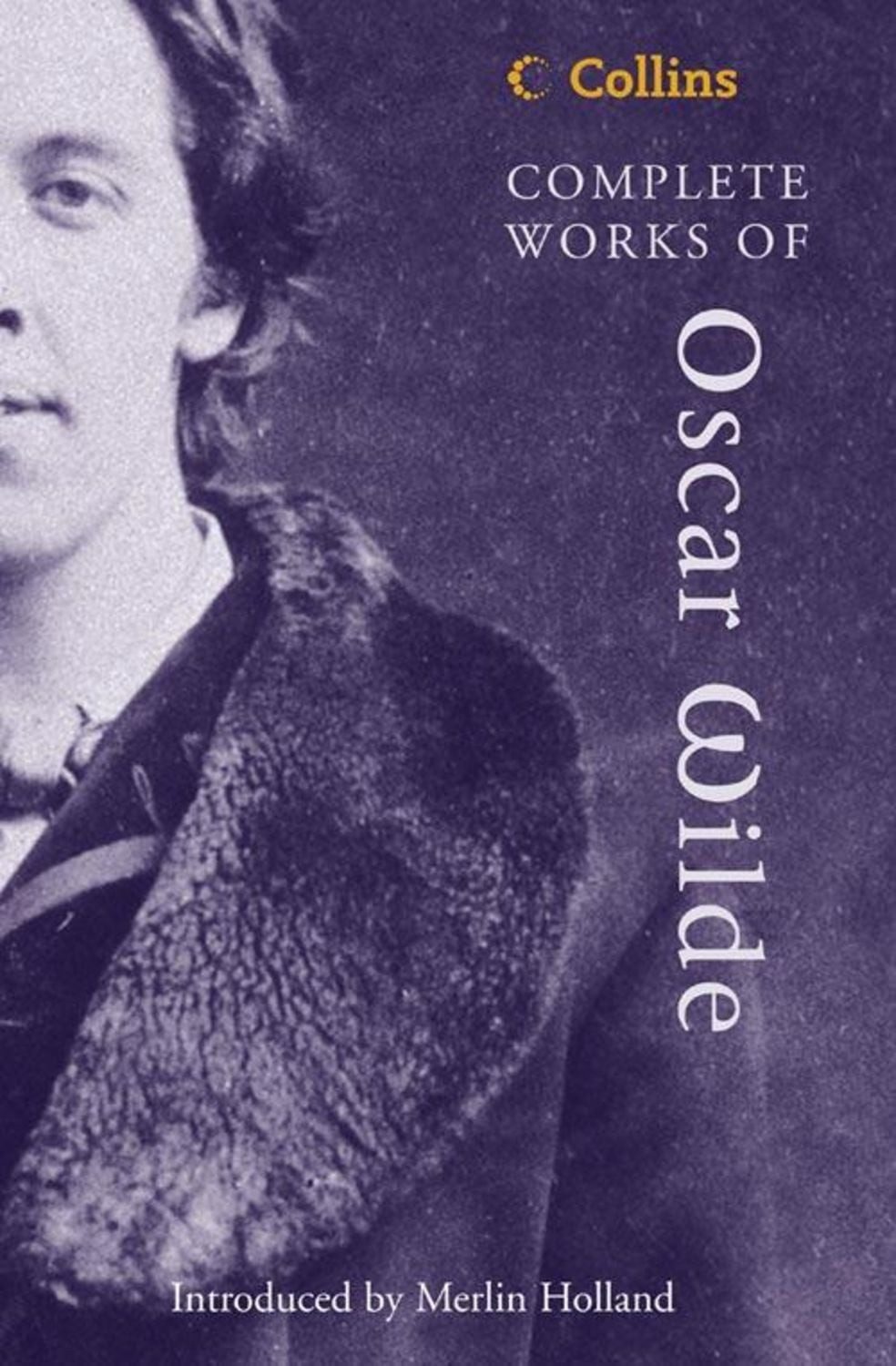 Complete Works of Oscar Wilde / Oscar Wilde
