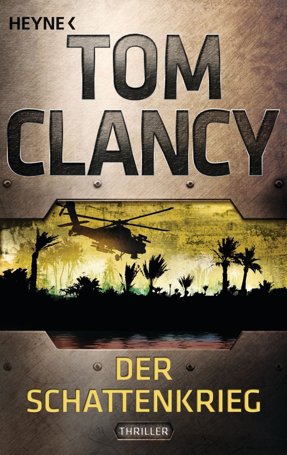 Der Schattenkrieg / Jack Ryan Band 6 / Tom Clancy