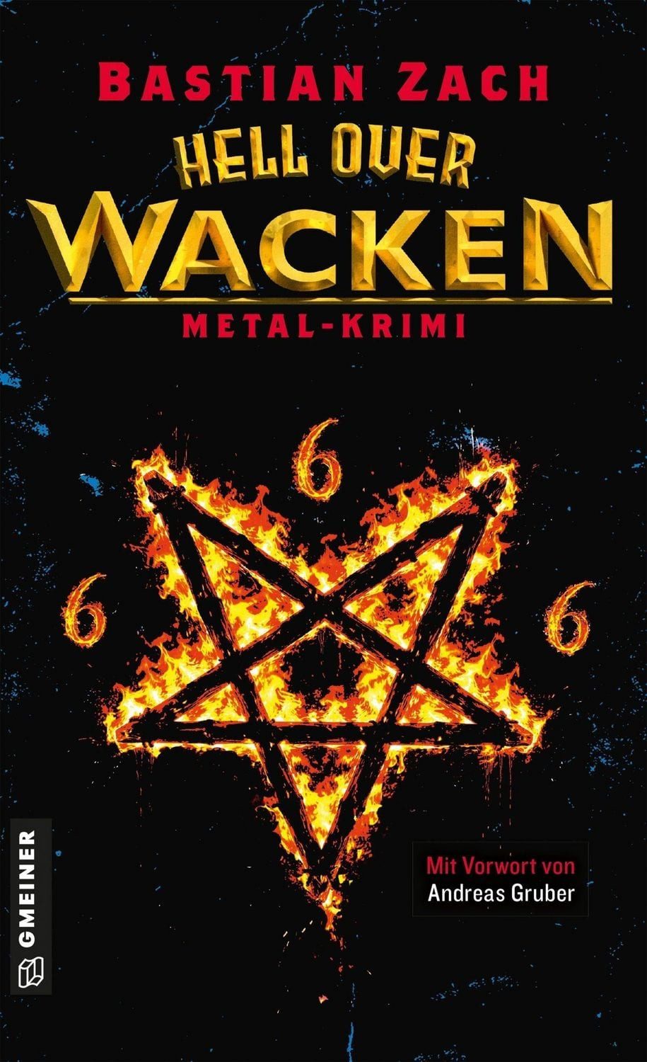 Hell over Wacken / Bastian Zach