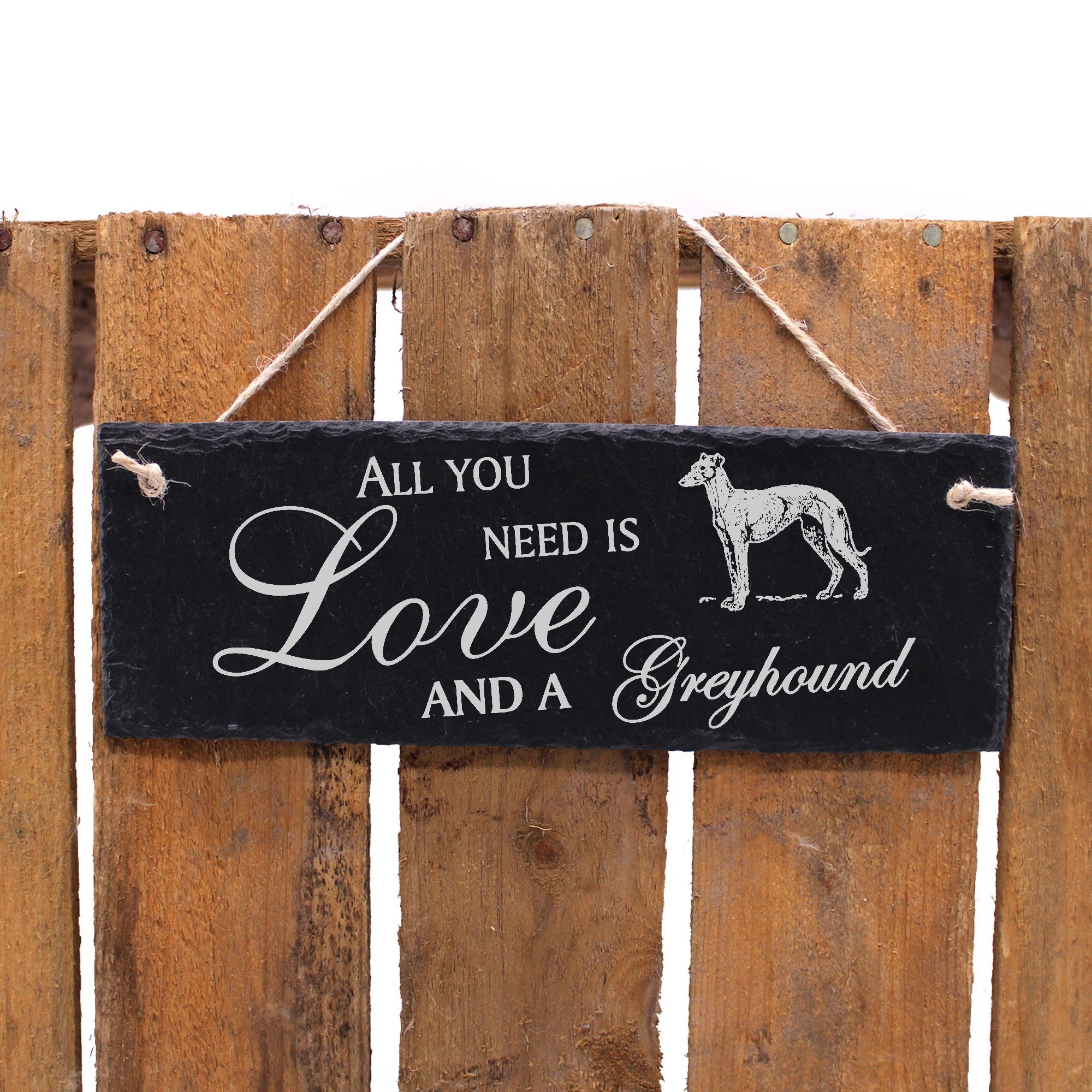 Dekolando Hängedekoration Greyhound 22x8cm need you All is and Love a Greyhound