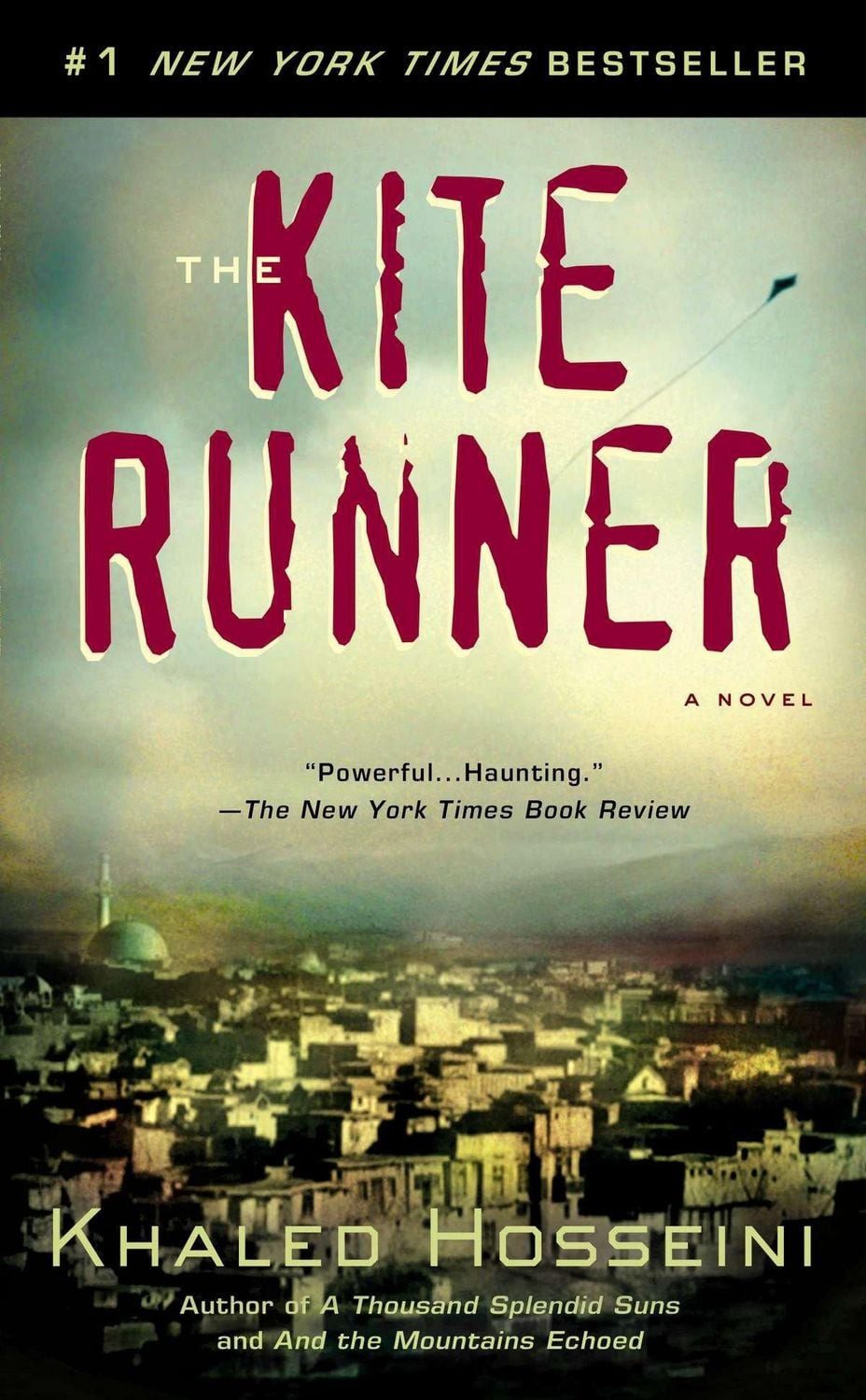 The Kite Runner. Movie Tie-In / Khaled Hosseini