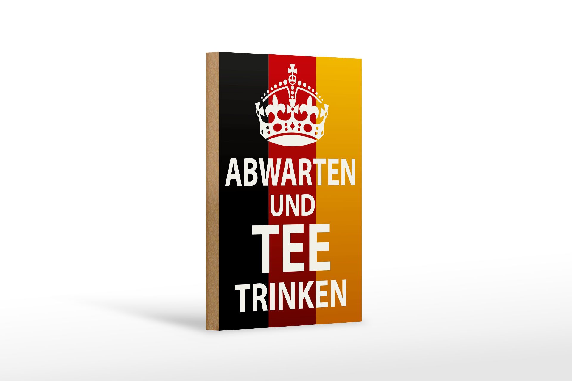 Holzbild Spruch 12x18 cm Abwarten und Tee trinken