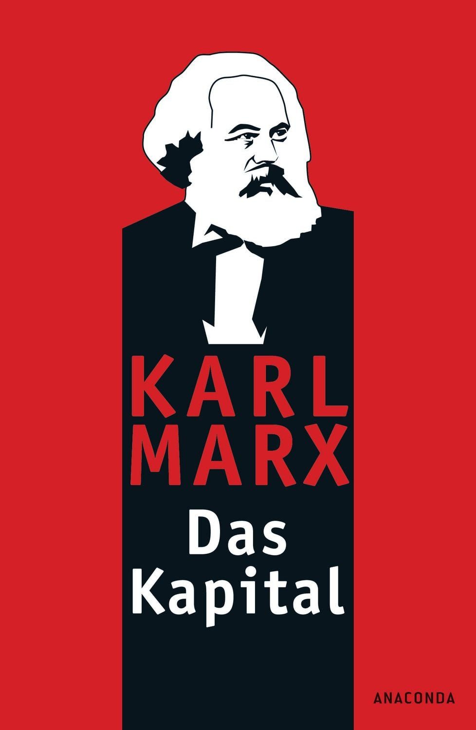 Das Kapital / Karl Marx, Ungekürzte Ausgabe nach der zweiten Auflage von 1872. Mit einem Geleitwort von Karl Korsch aus dem Jahre 1932