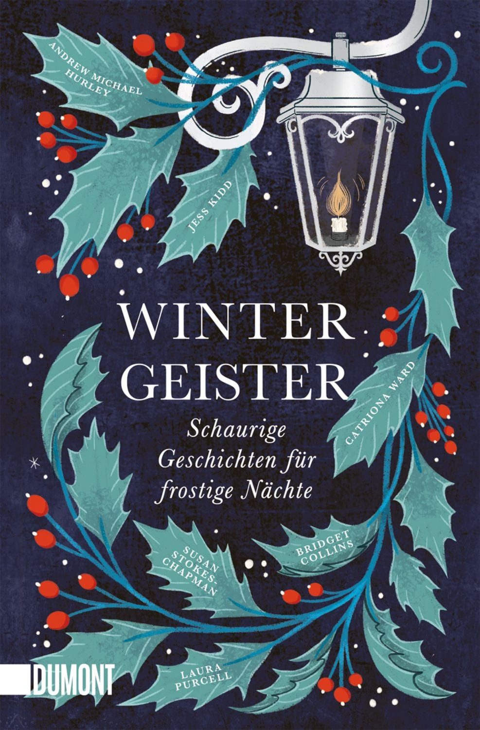 Wintergeister / Bridget Collins, Andrew Michael Hurley, Jess Kidd, Catriona Ward, Susan Stokes-Chapman