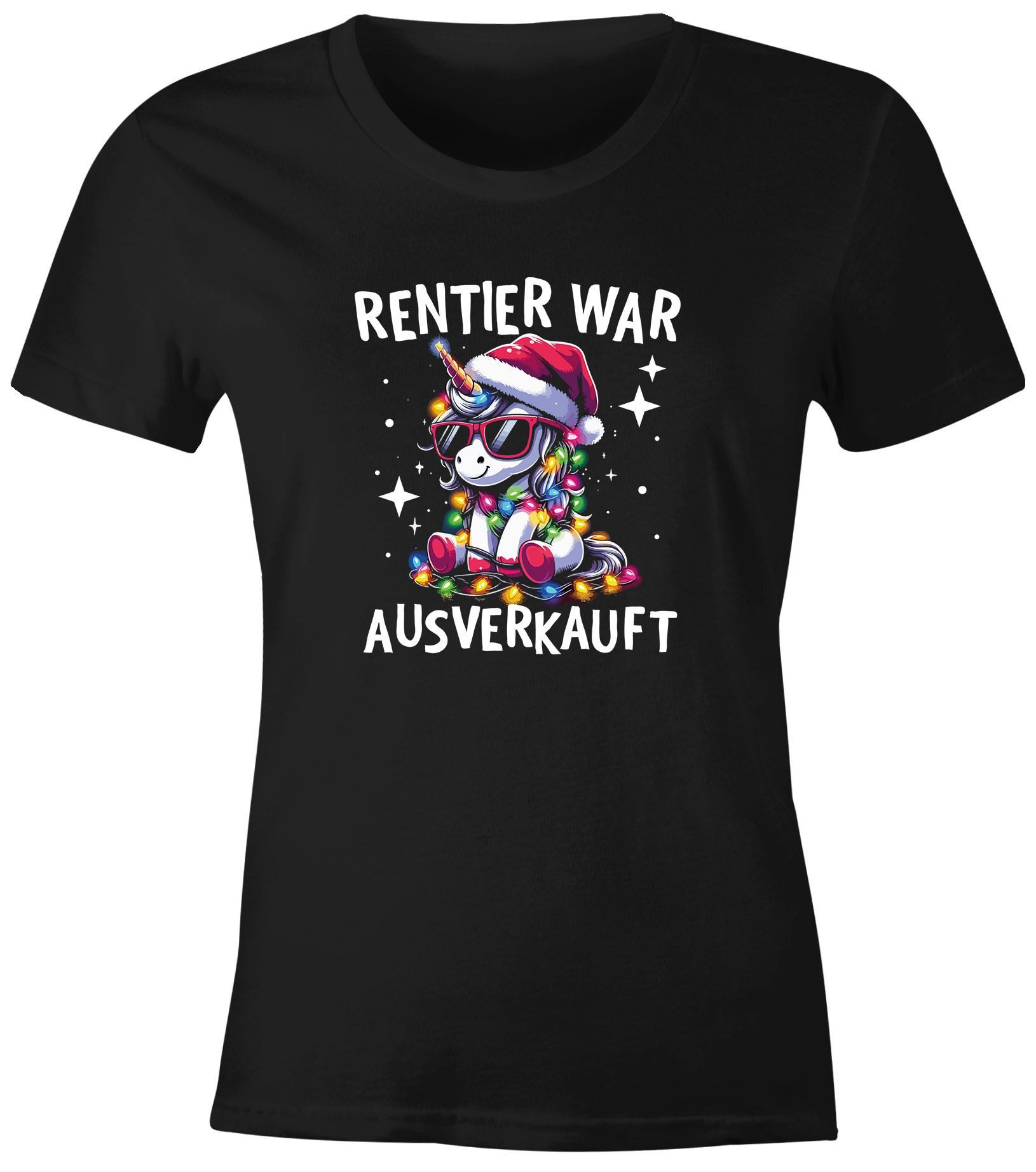 Print-Shirt Weihnachtsshirt Damen Einhorn Spruch T-Shirt Weihnachten Rentier war