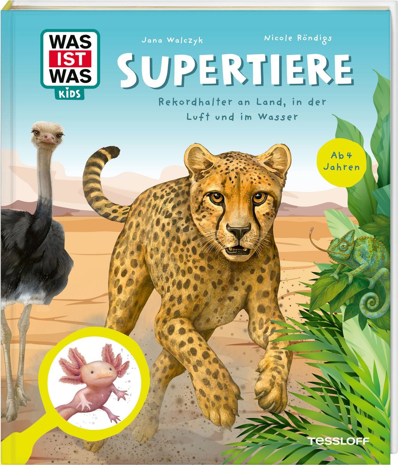 WAS IST WAS Kids Supertiere. Rekordhalter an Land, in der Luft und im / Nicole Röndigs