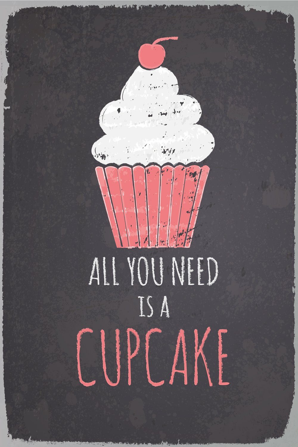 queence Metallschild All you need is a cucake - Blechschild - Stahlschild, Sprüche, witzig, (1 St), 30x45x0,1 cm