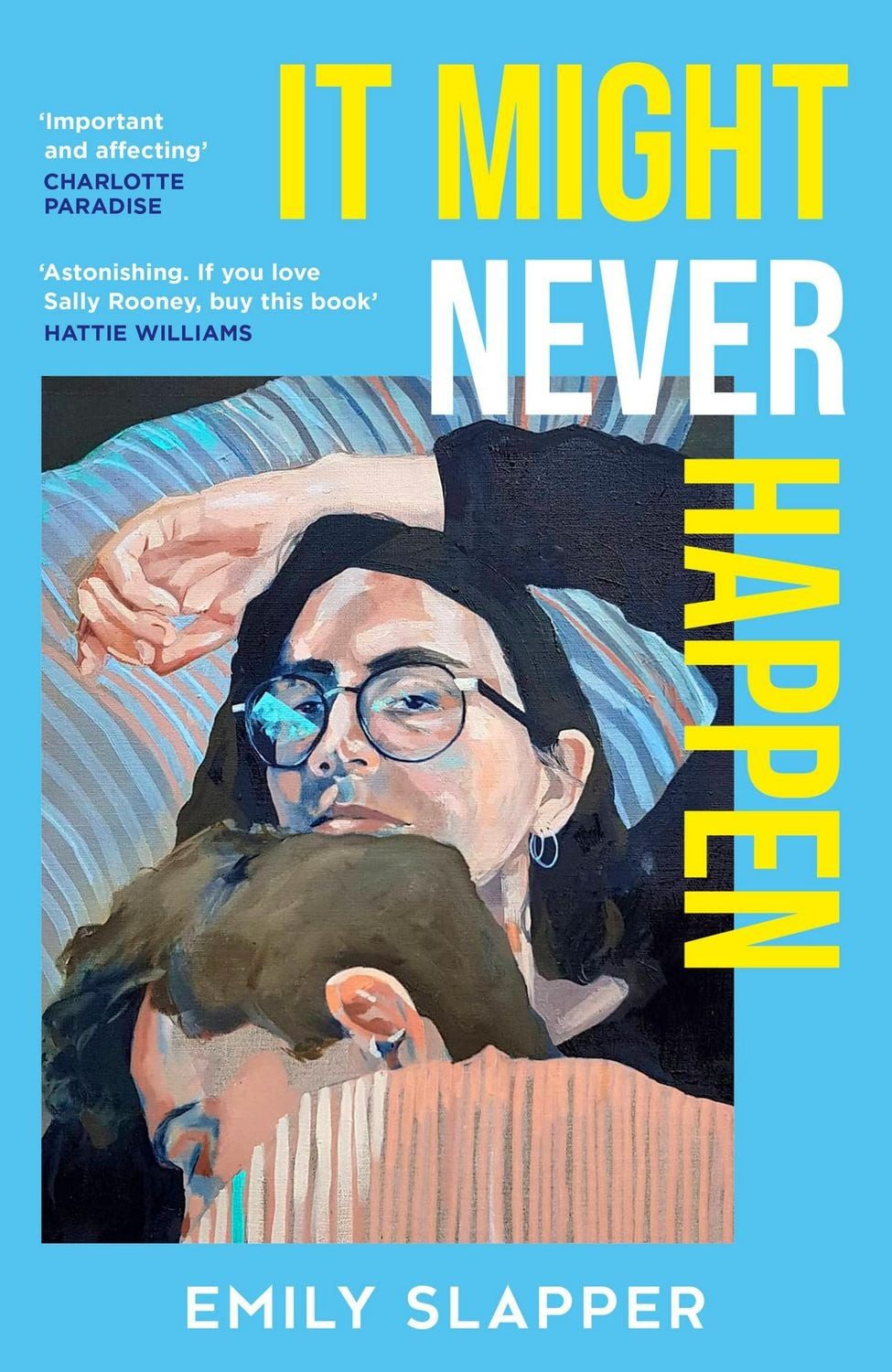 It Might Never Happen / Emily Slapper