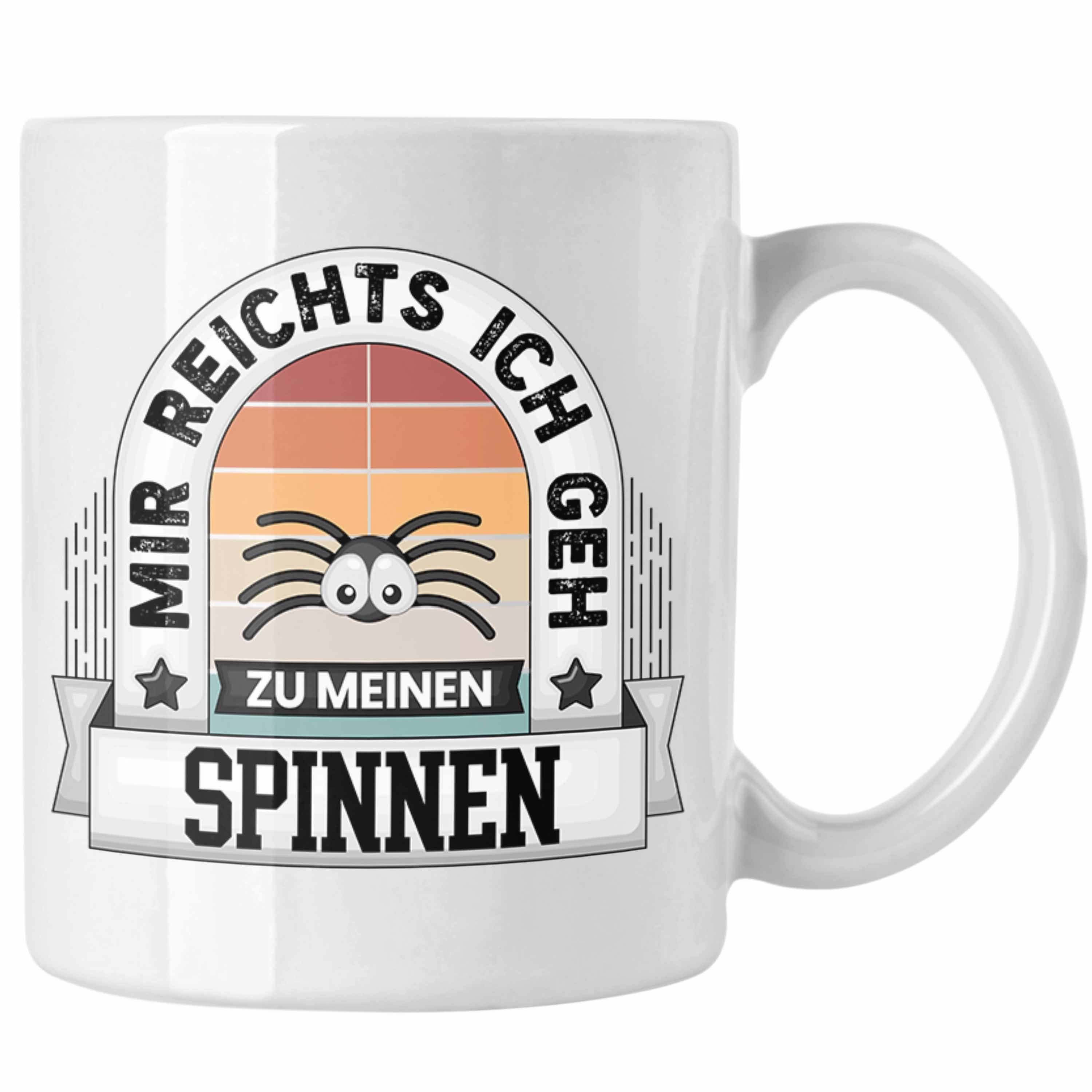 ᐅ Trendation Tasse Spinnen Tasse Geschenk Lustiger Spruch Mir Reichts