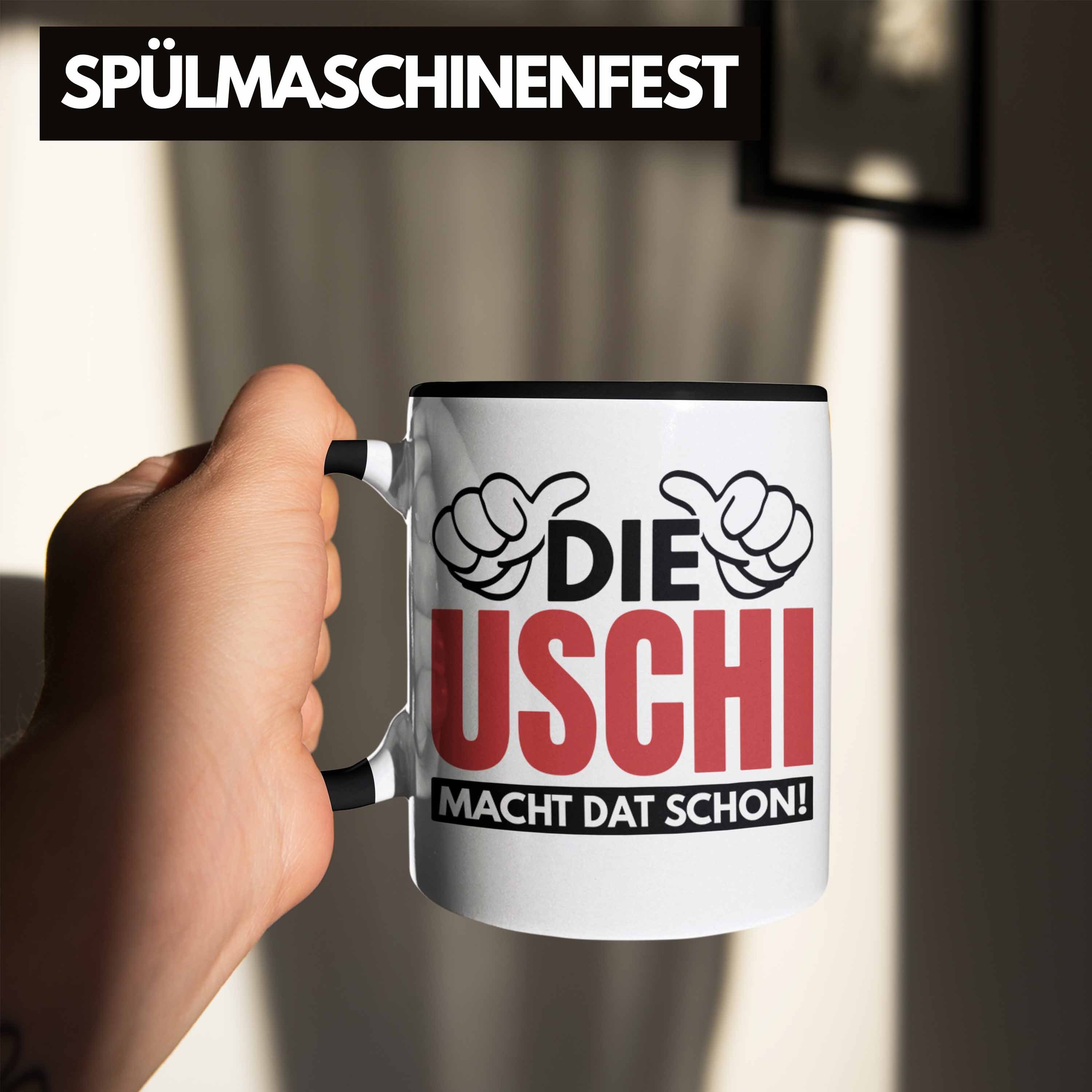 Dat Macht Trendation Die Tasse Spruch Schon Tasse Ruhrpott Uschi Geschenk - Uschi Schwarz Trendation Lustige Spitzname