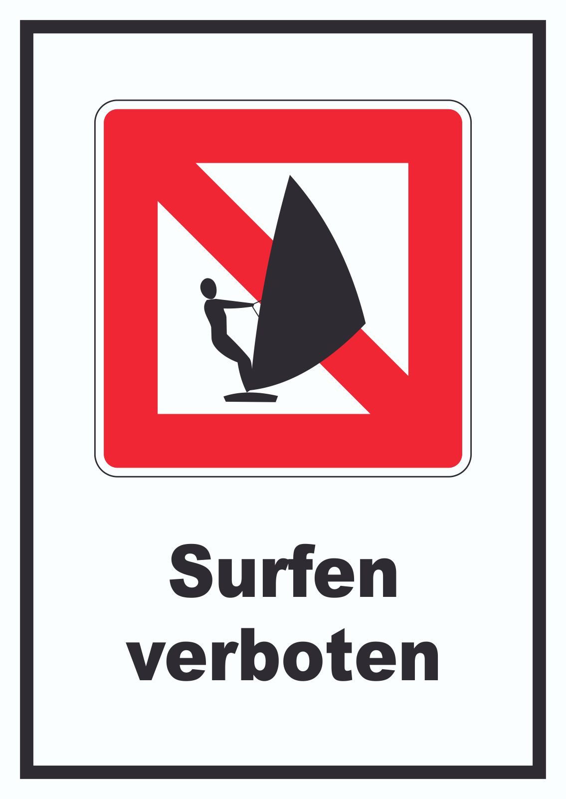 HB-Druck Hinweisschild Windsurfen verboten Segelsurfen verboten Symbol und Text, wetterfest, stabil, UV-beständig, kratzfest