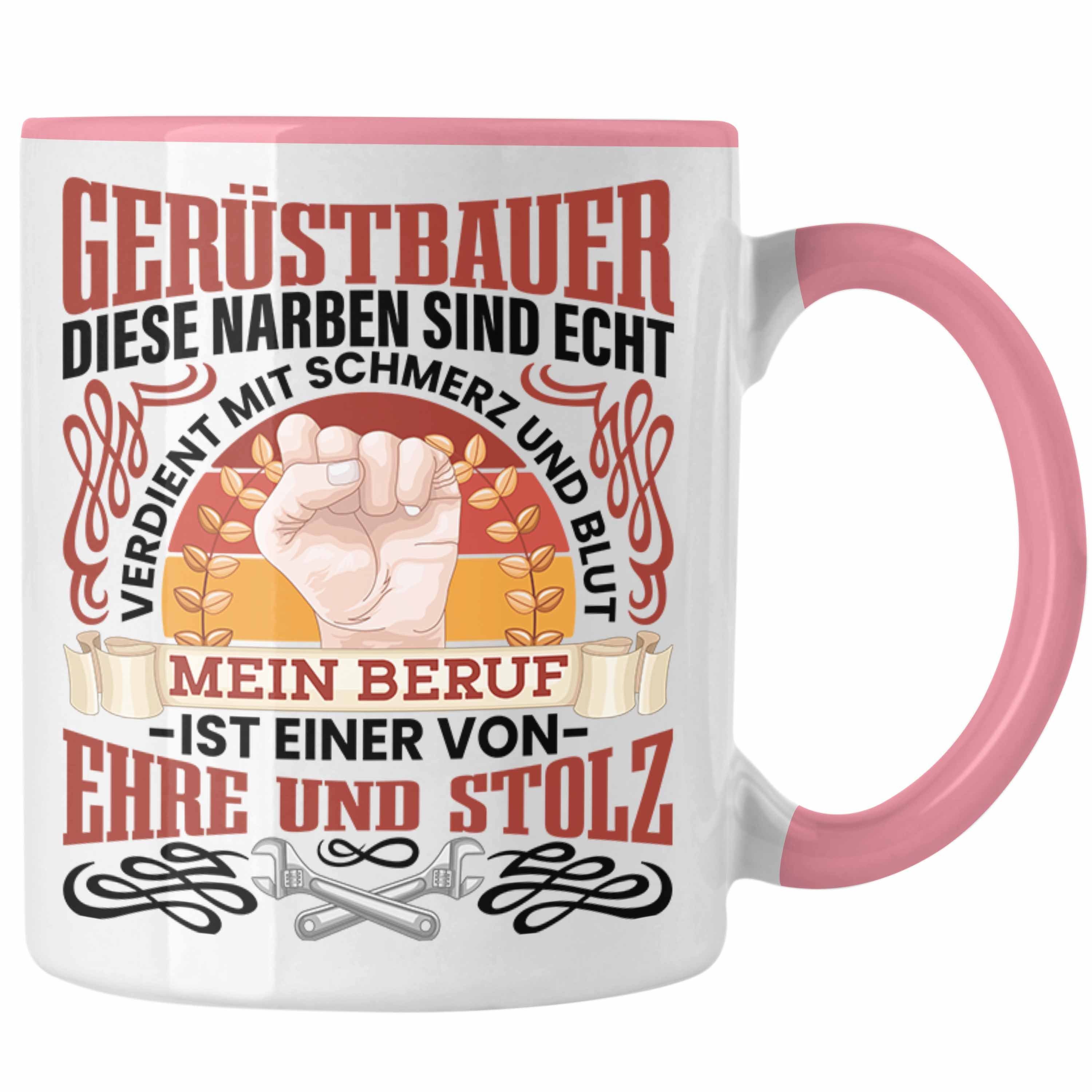 Trendation Tasse Gerüstbauer Tasse Männer Gerüstbaumeister Rosa Spruch Geschenk