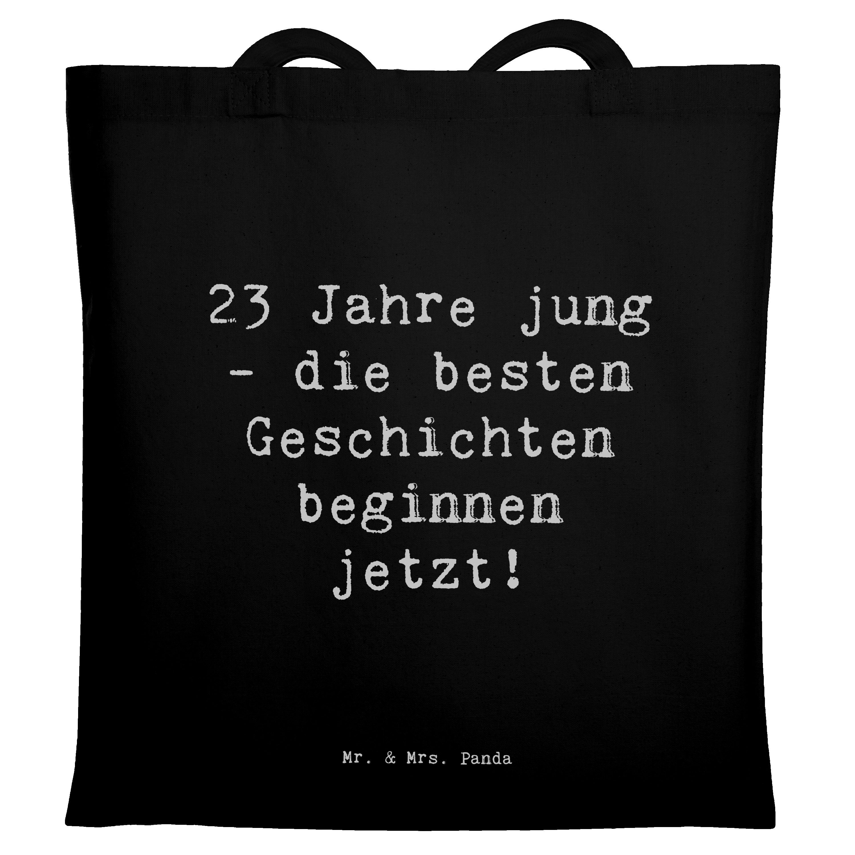 Tragetasche Spruch 23. Geburtstag Geschichten - Schwarz - Geschenk, Motivationssp