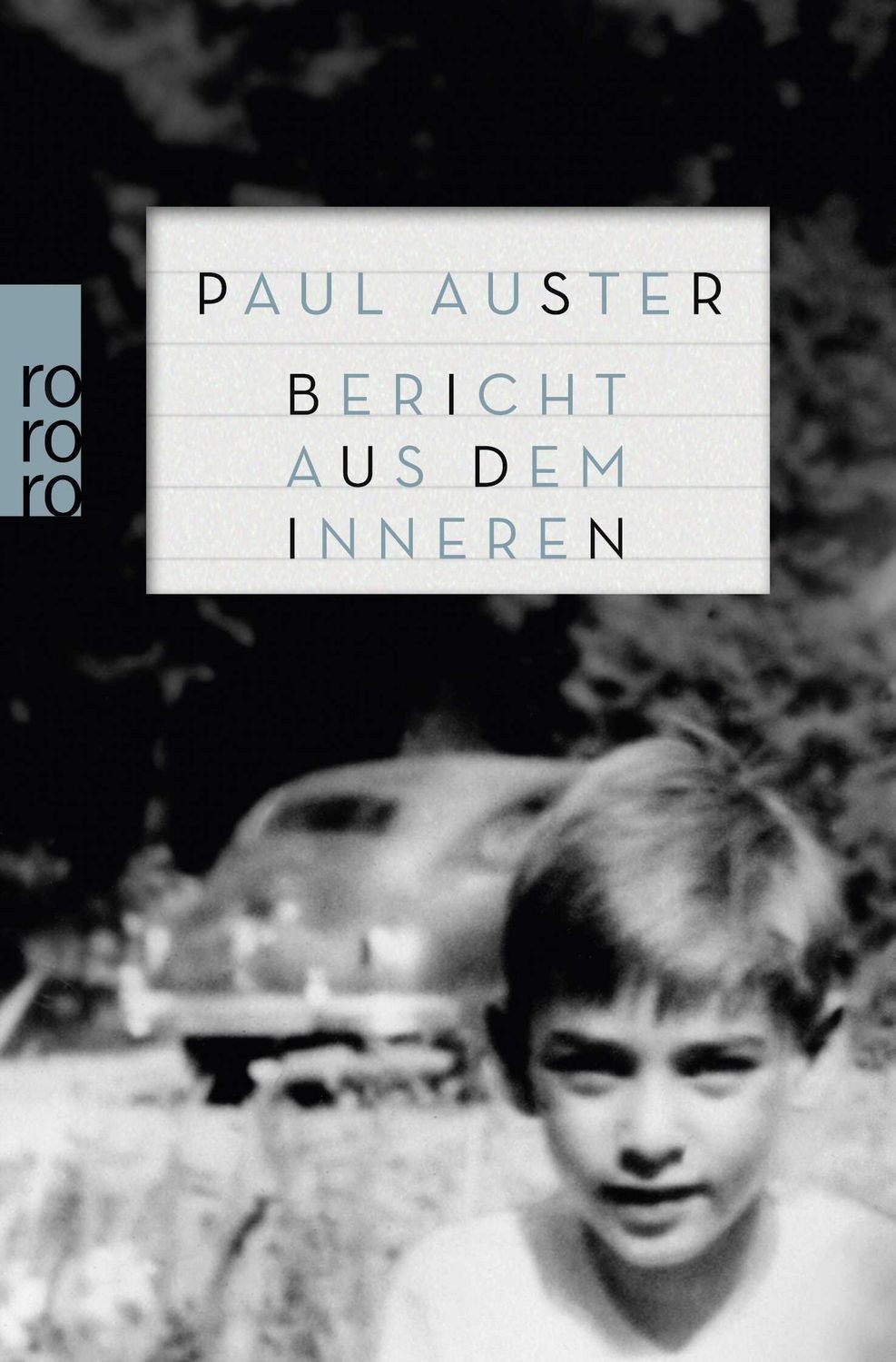 Bericht aus dem Inneren / Paul Auster