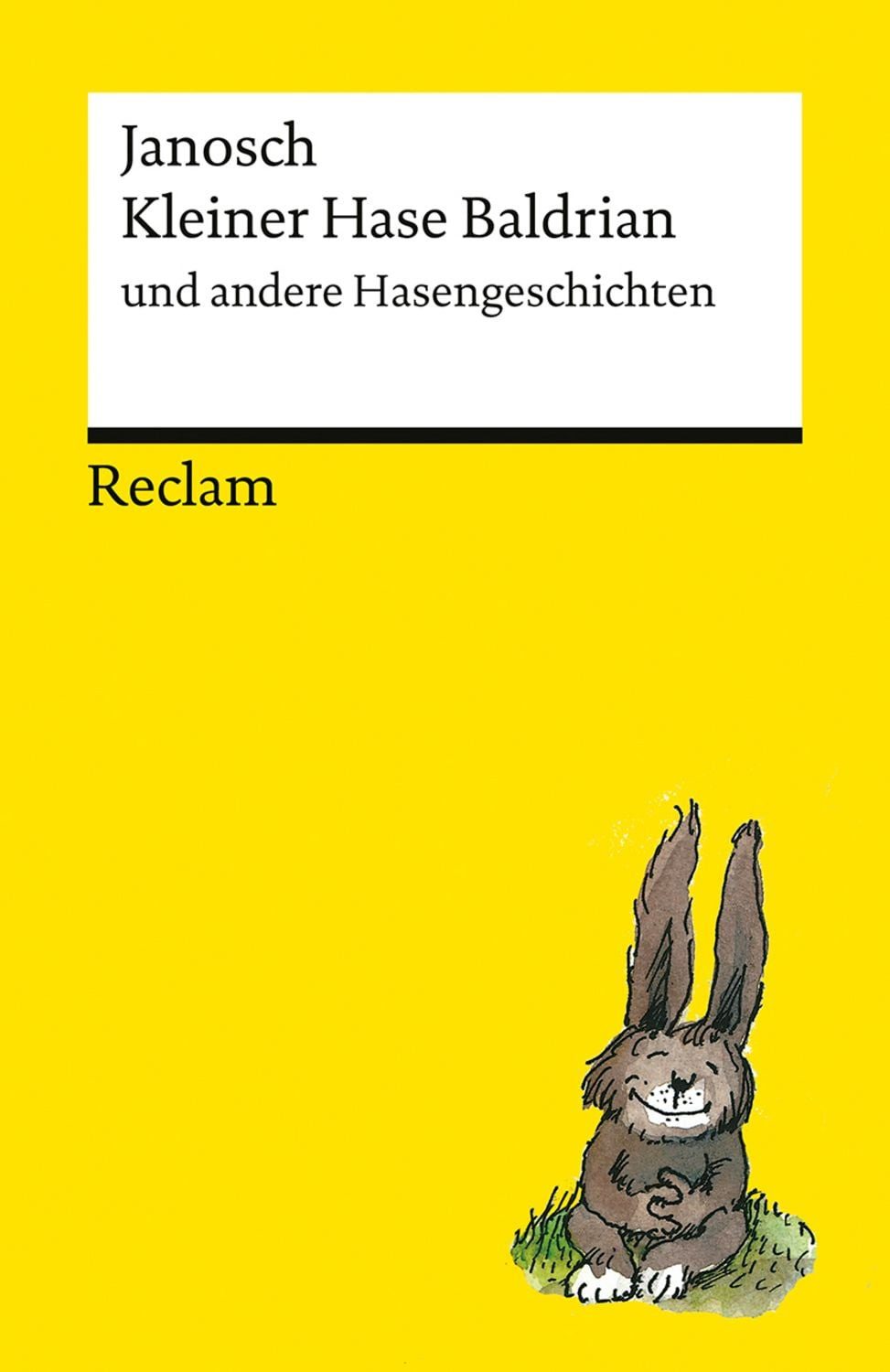 Kleiner Hase Baldrian und andere Hasengeschichten / Janosch
