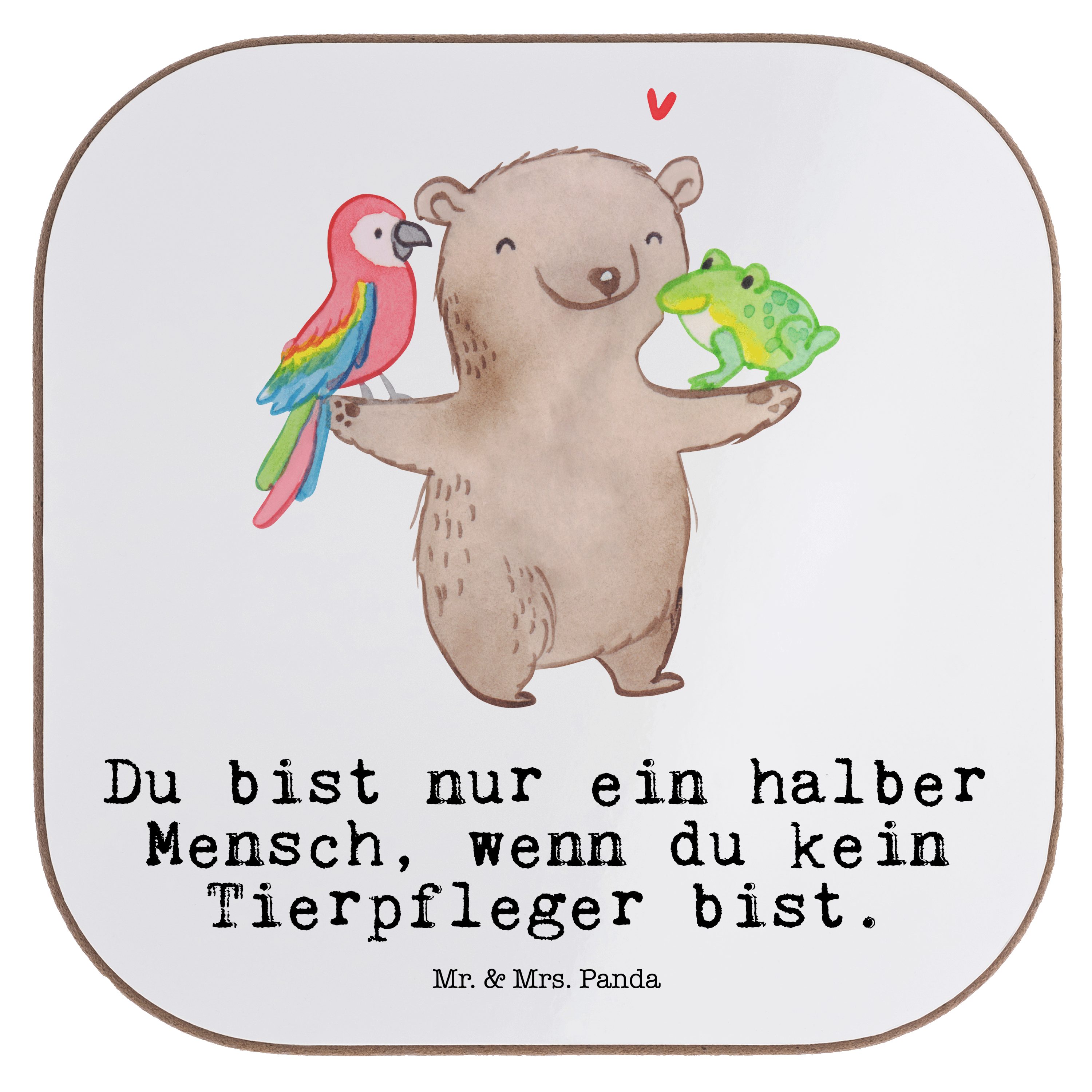 Mr. & Mrs. Panda Getränkeuntersetzer Tierpfleger mit Herz - Weiß - Geschenk, Untersetzer Gläser, Kollegin, 1-tlg.
