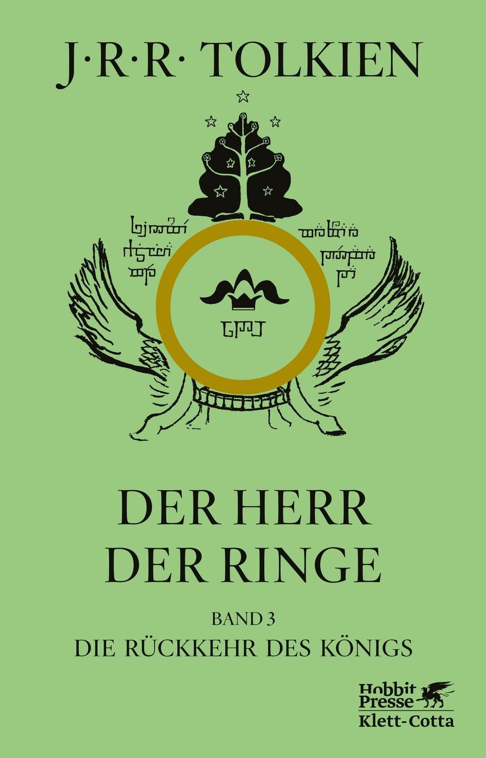Der Herr der Ringe. Bd. 3 - Die Rückkehr des Königs (Der Herr der Ring / J. R. R. Tolkien, In der überarbeiteten Übersetzung von Wolfgang Krege