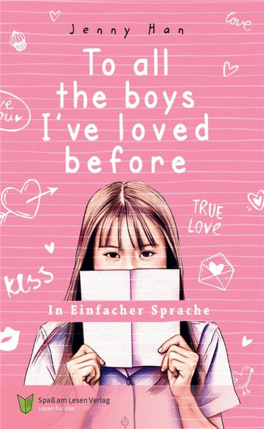 To all the boys I've loved before / Jenny Han